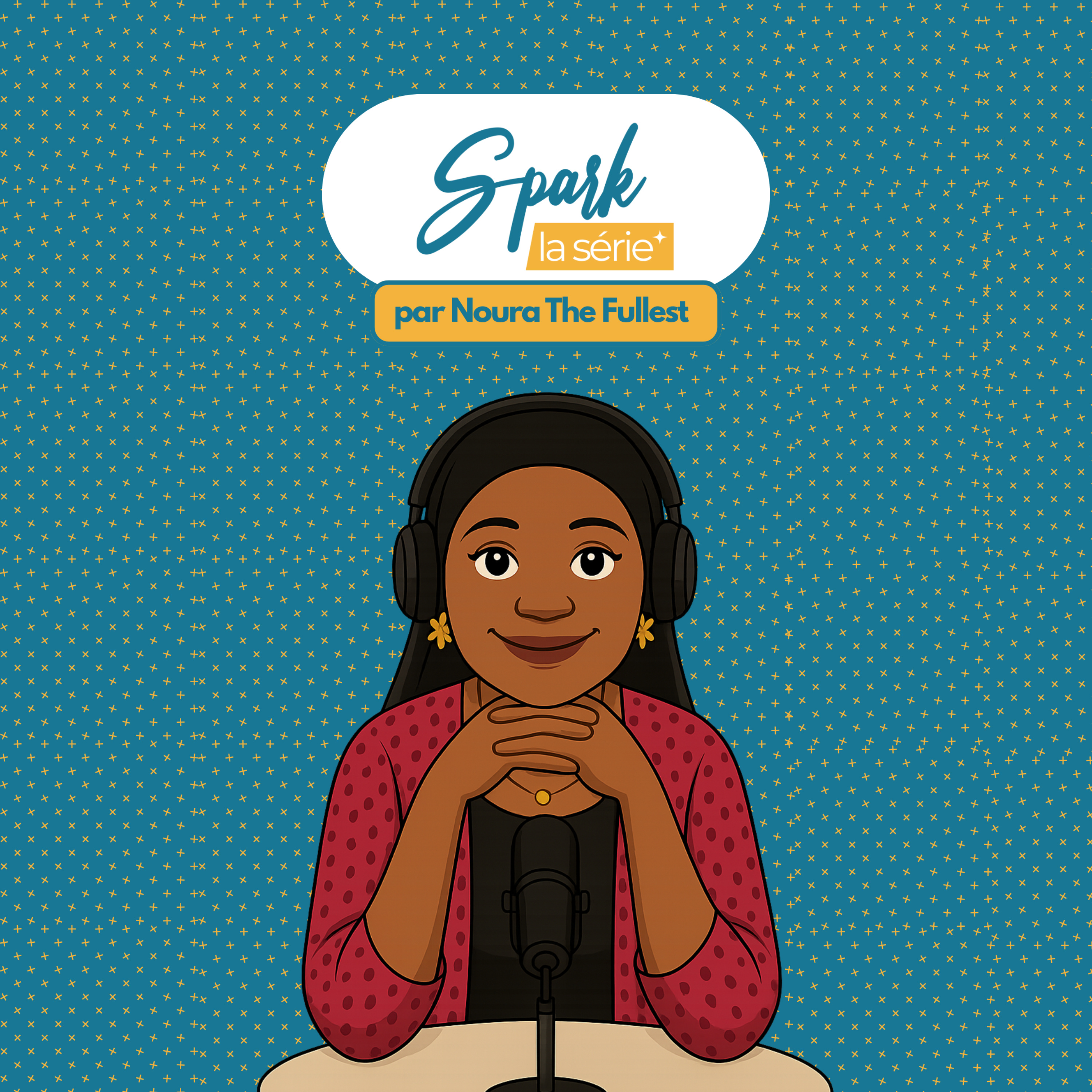 SPARK, LA SÉRIE ! podcast artwork
