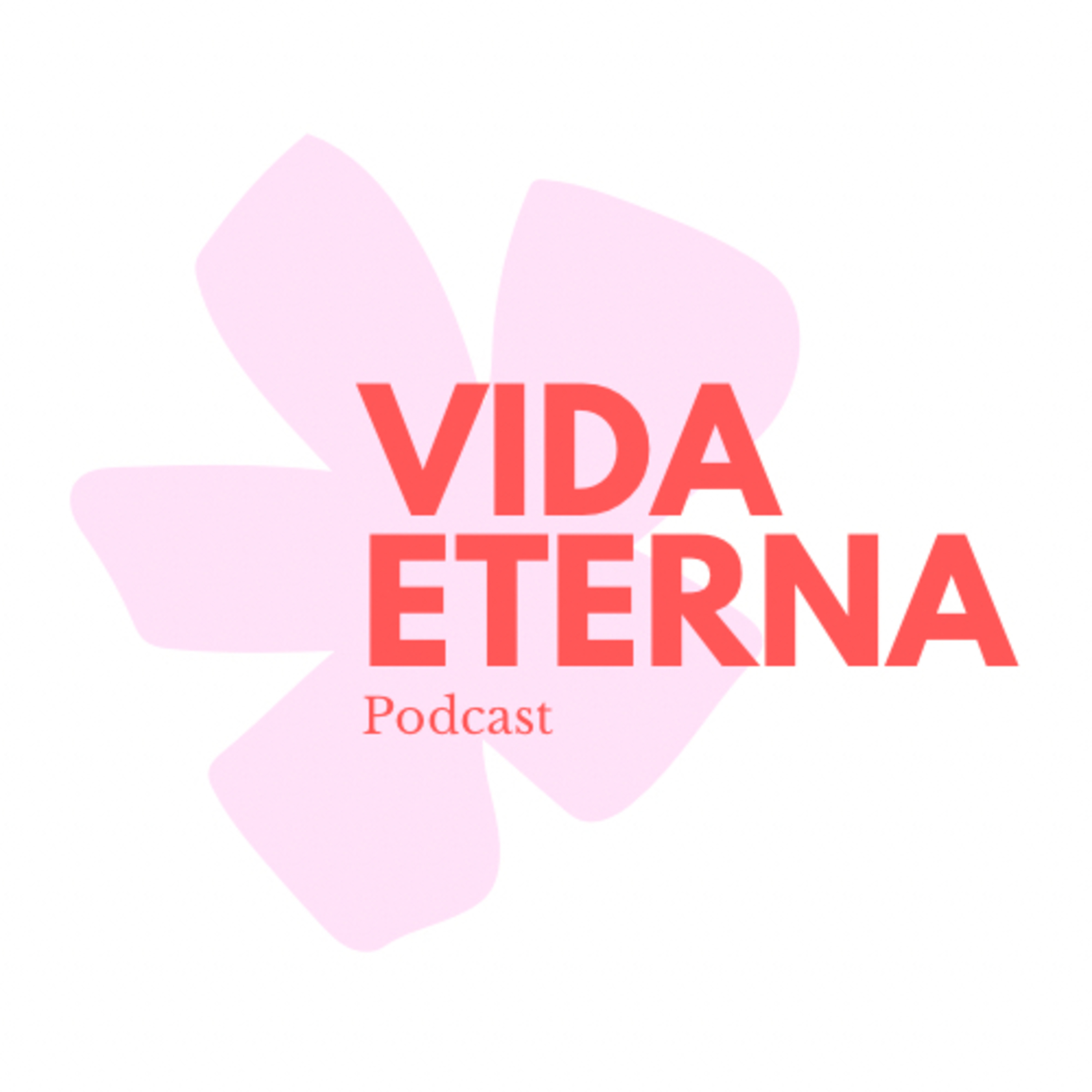 VIDA ETERNA podcast artwork
