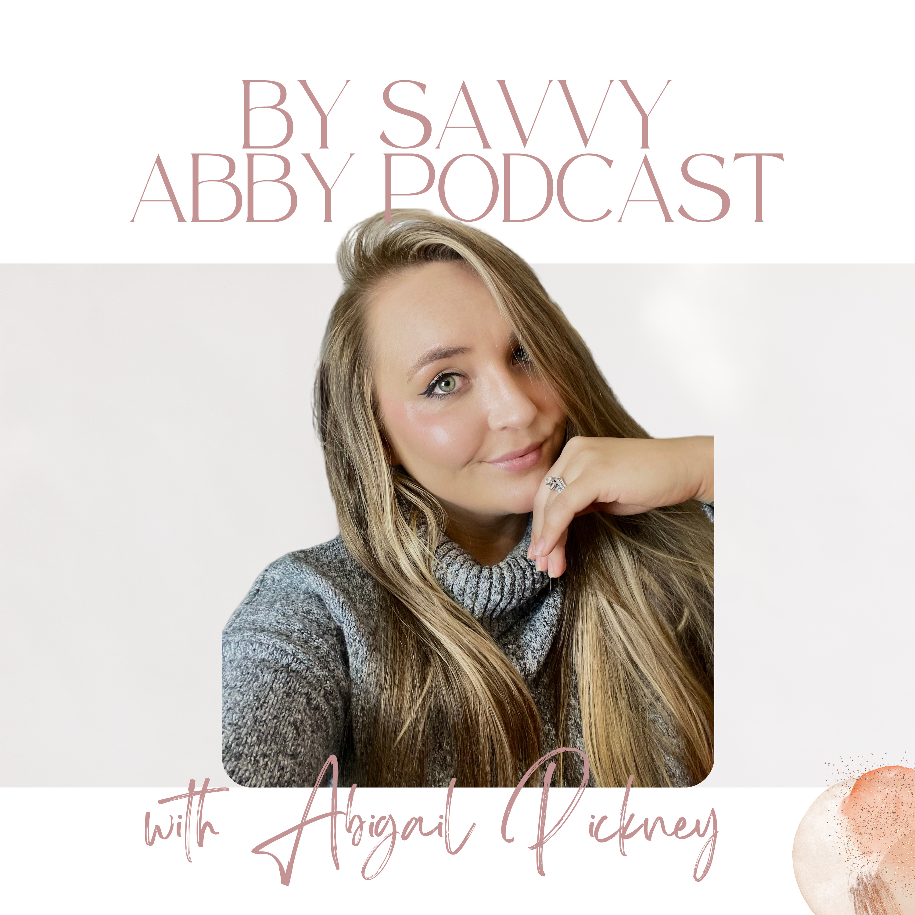 By Savvy Abby podcast artwork