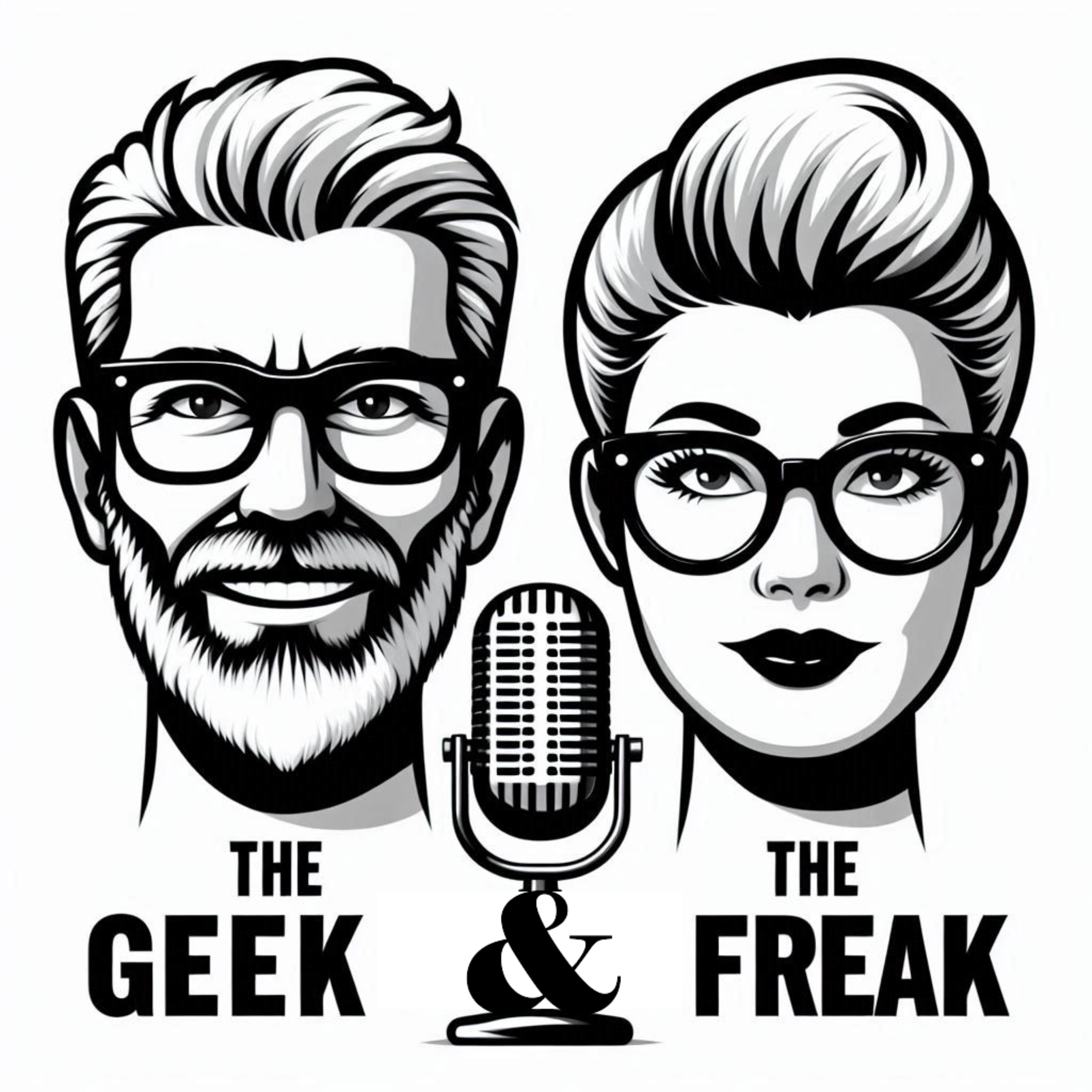 The Geek and The Freak podcast artwork