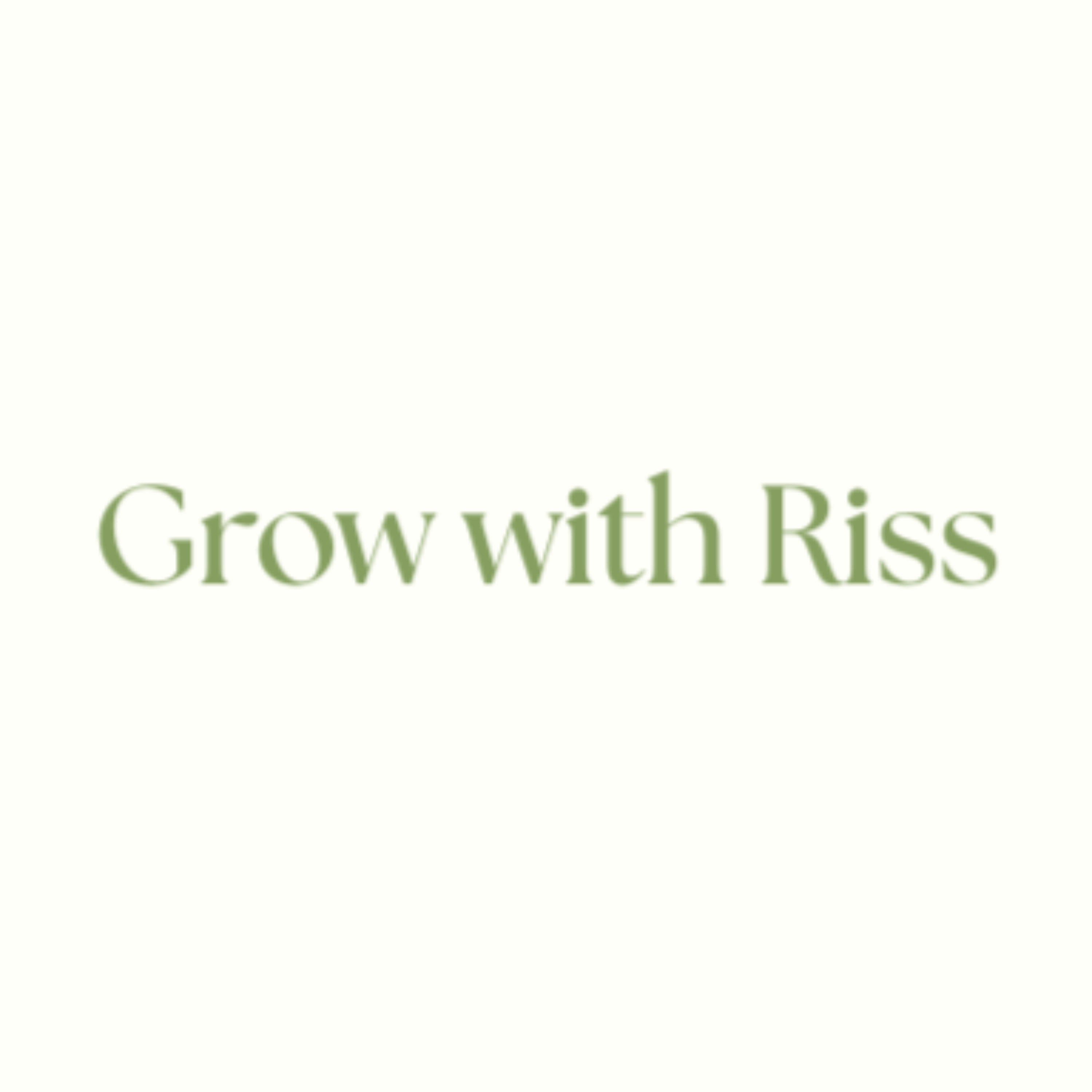 Grow with Riss