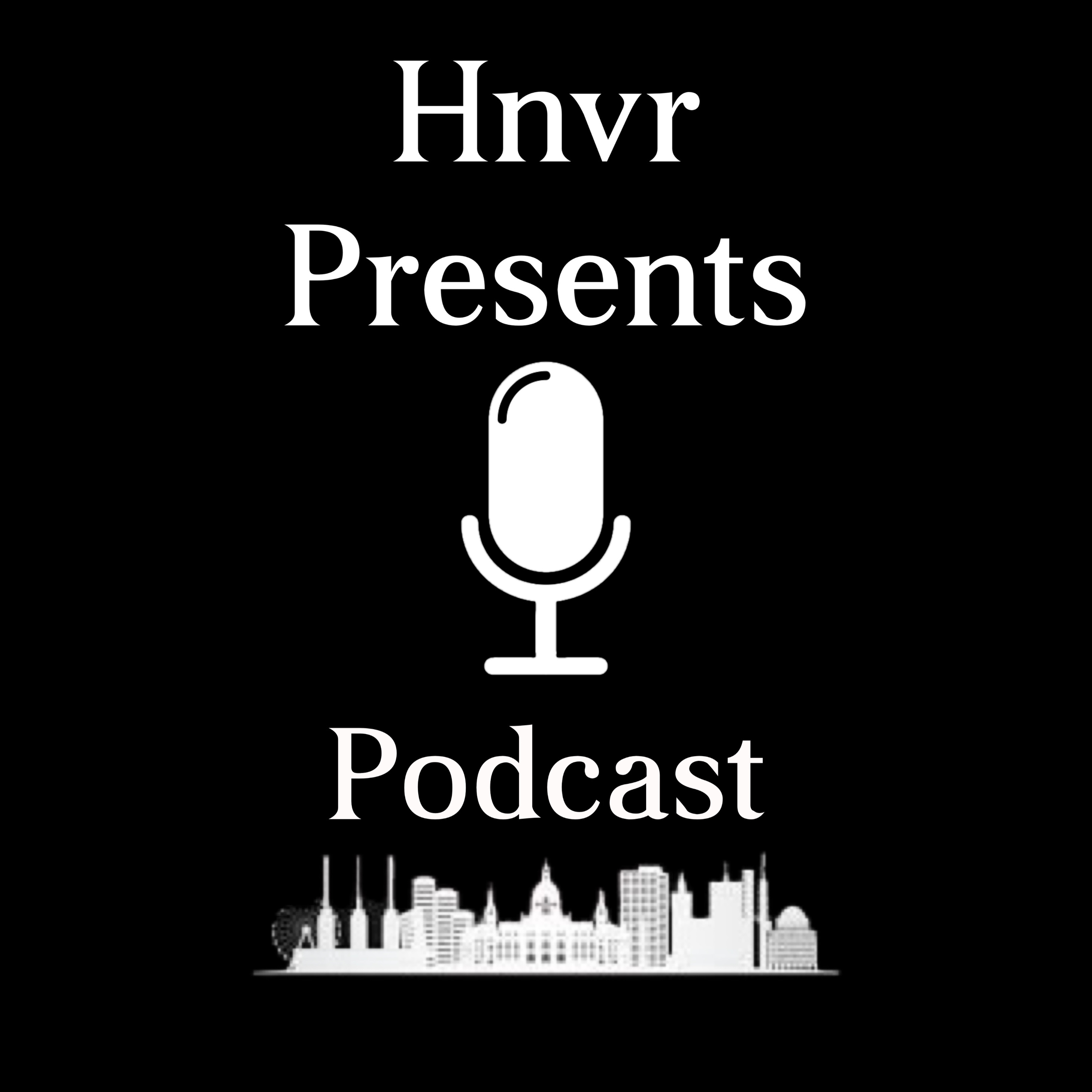 Hnvr Presents podcast artwork