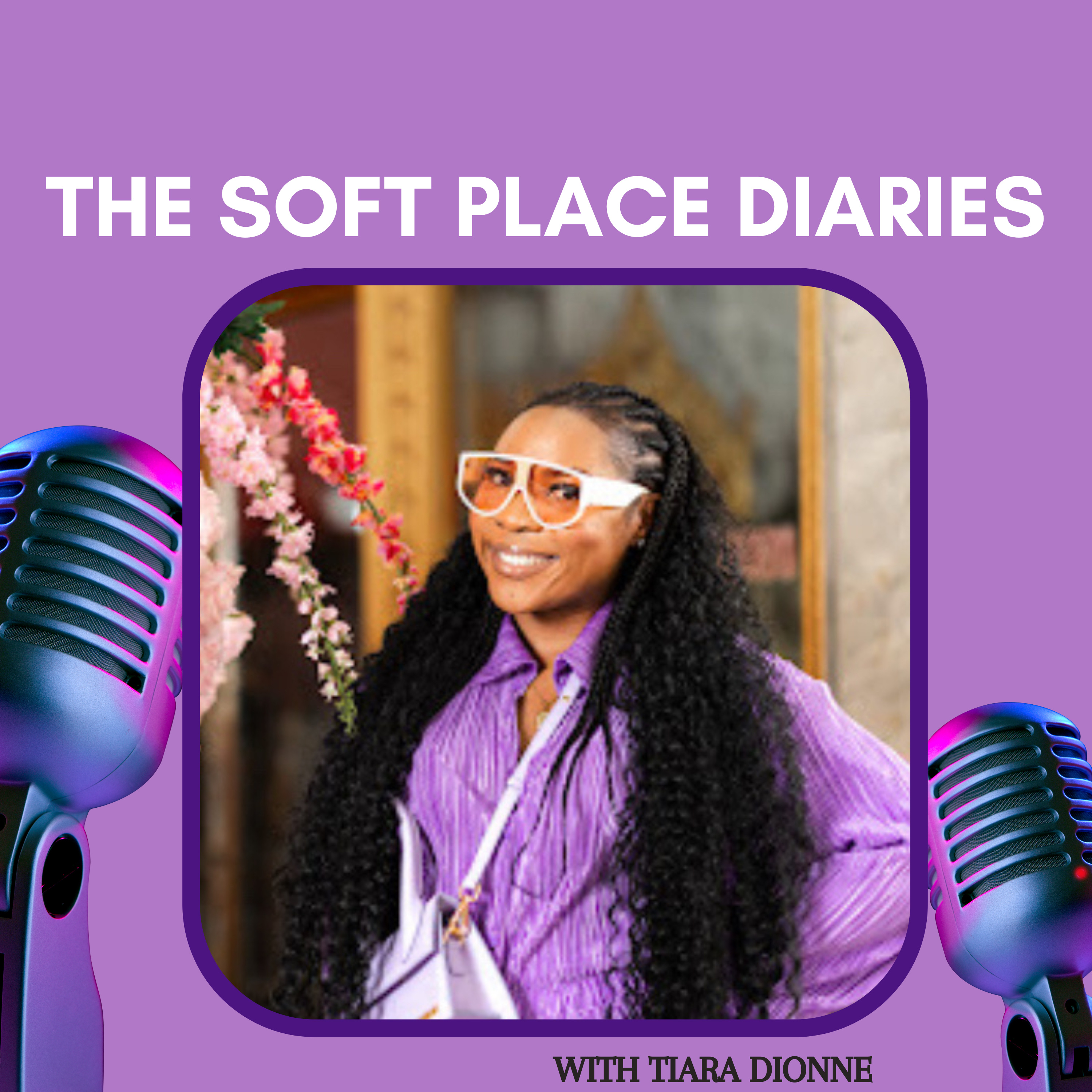 The Soft Place Diaries Podcast