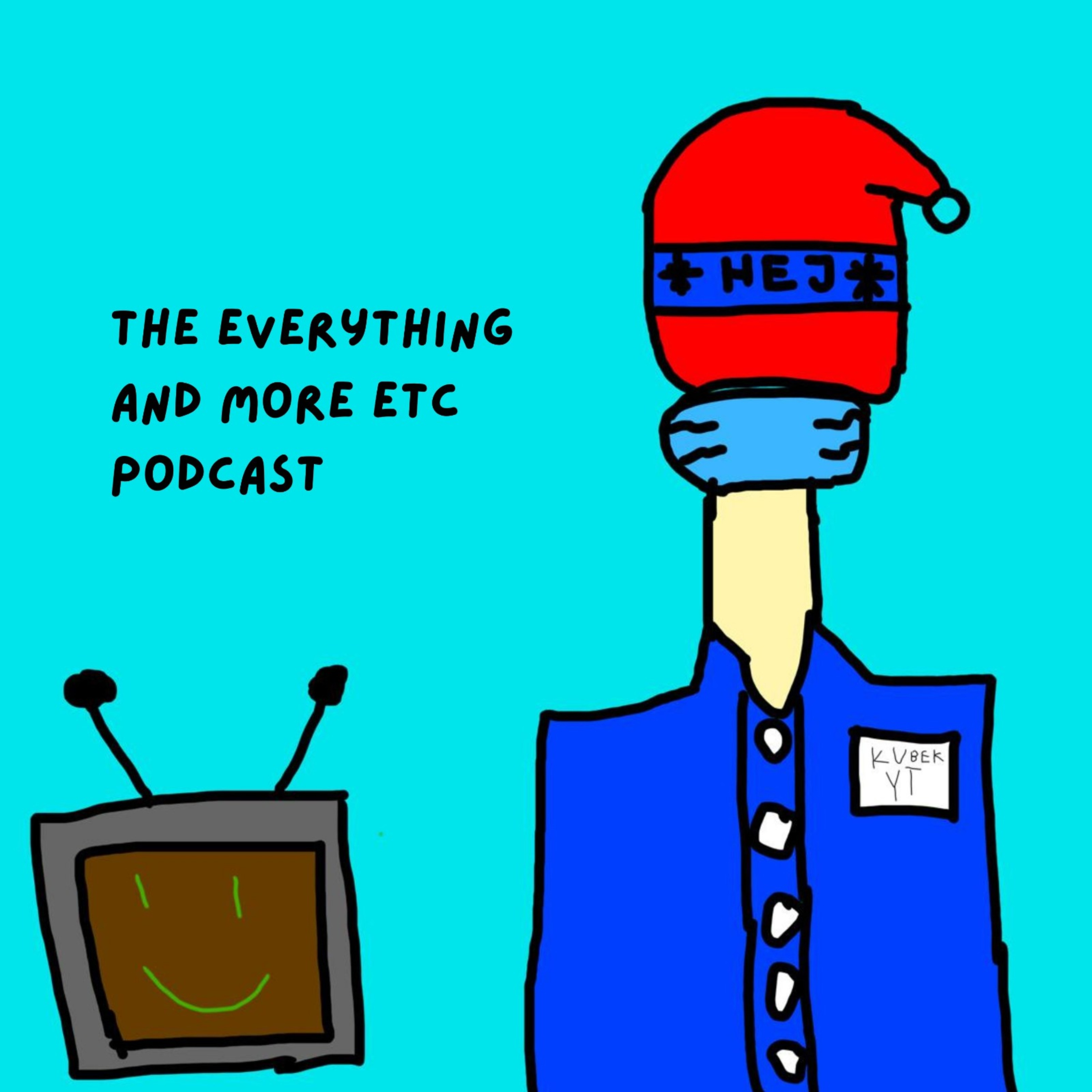 The Everything and More etc. podcast