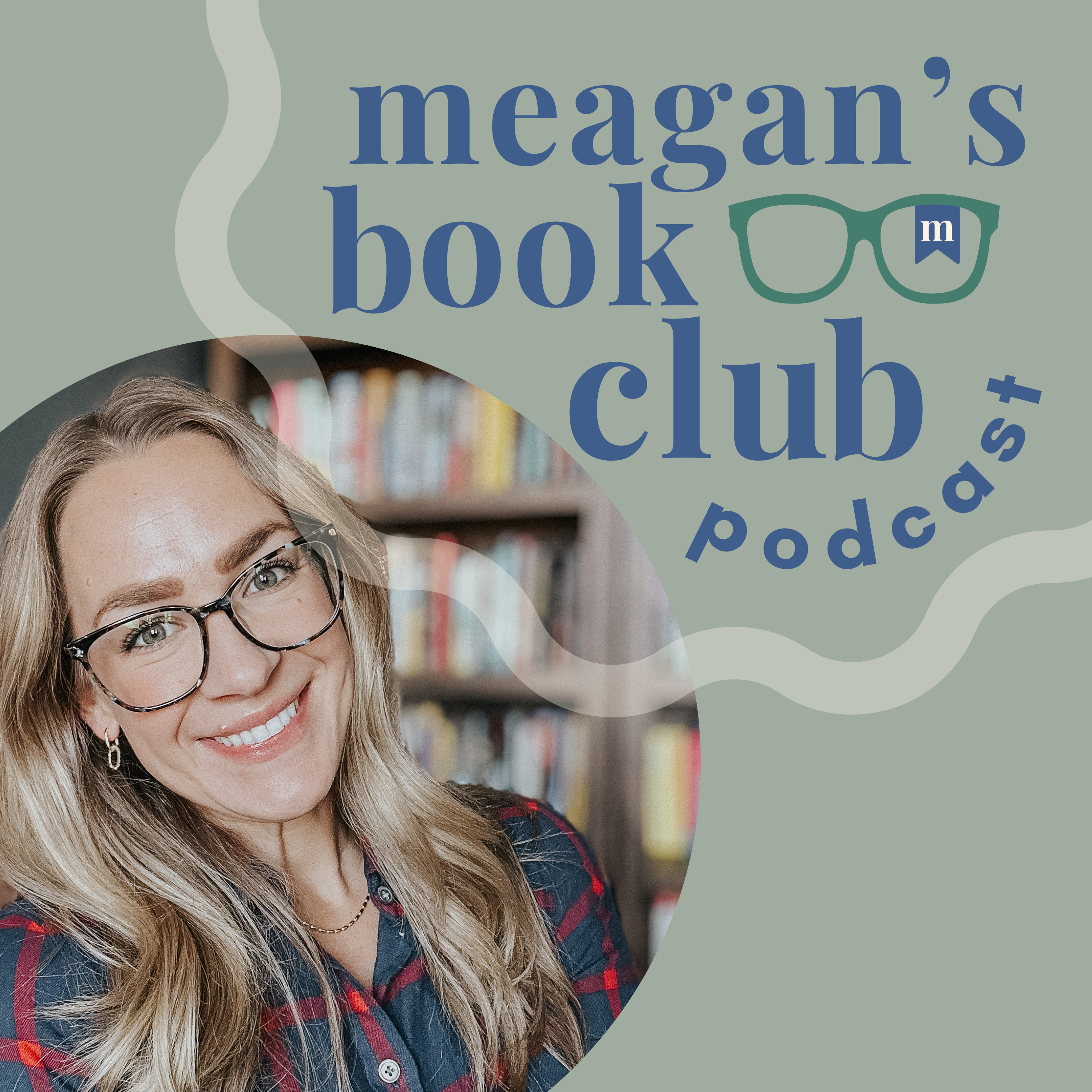 Meagan\'s Book Club Podcast