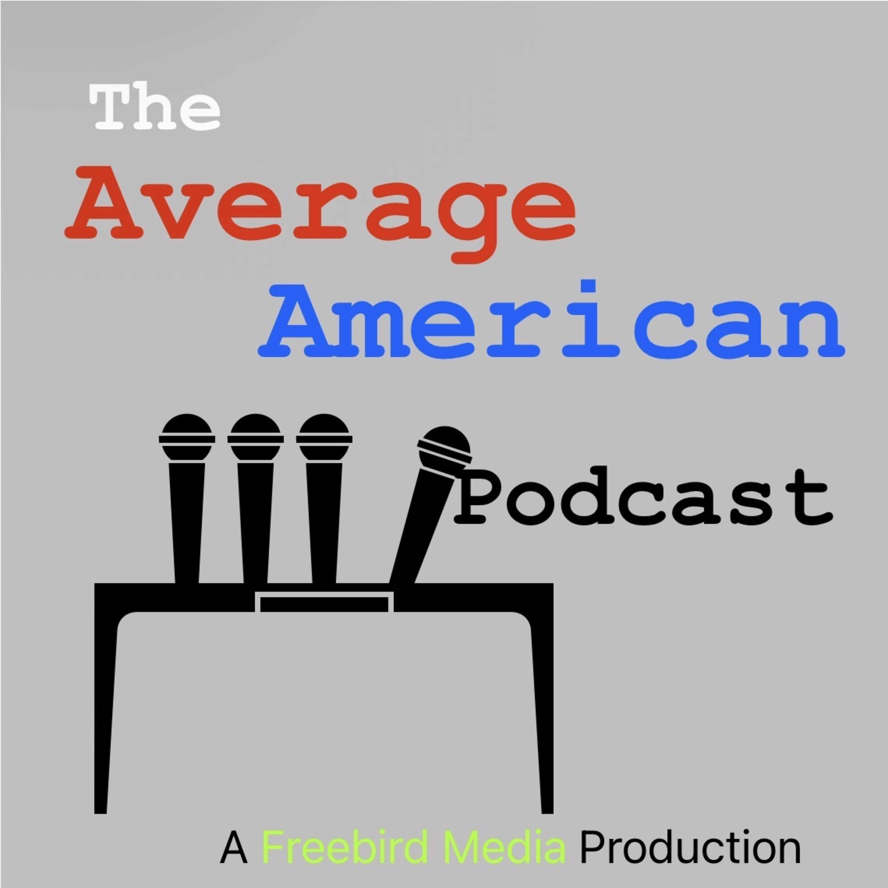 The Average American Podcast podcast artwork