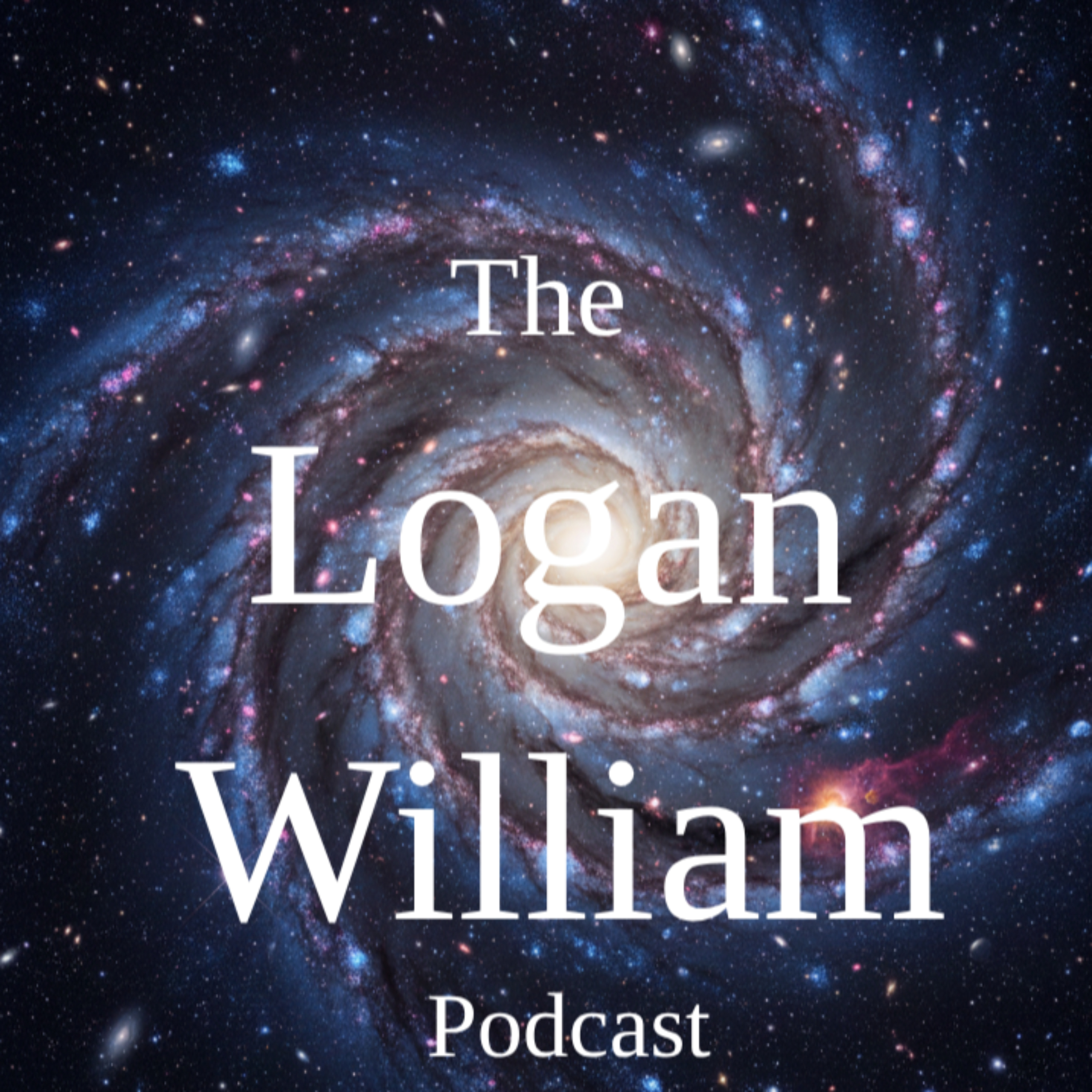 The Logan William podcast podcast artwork