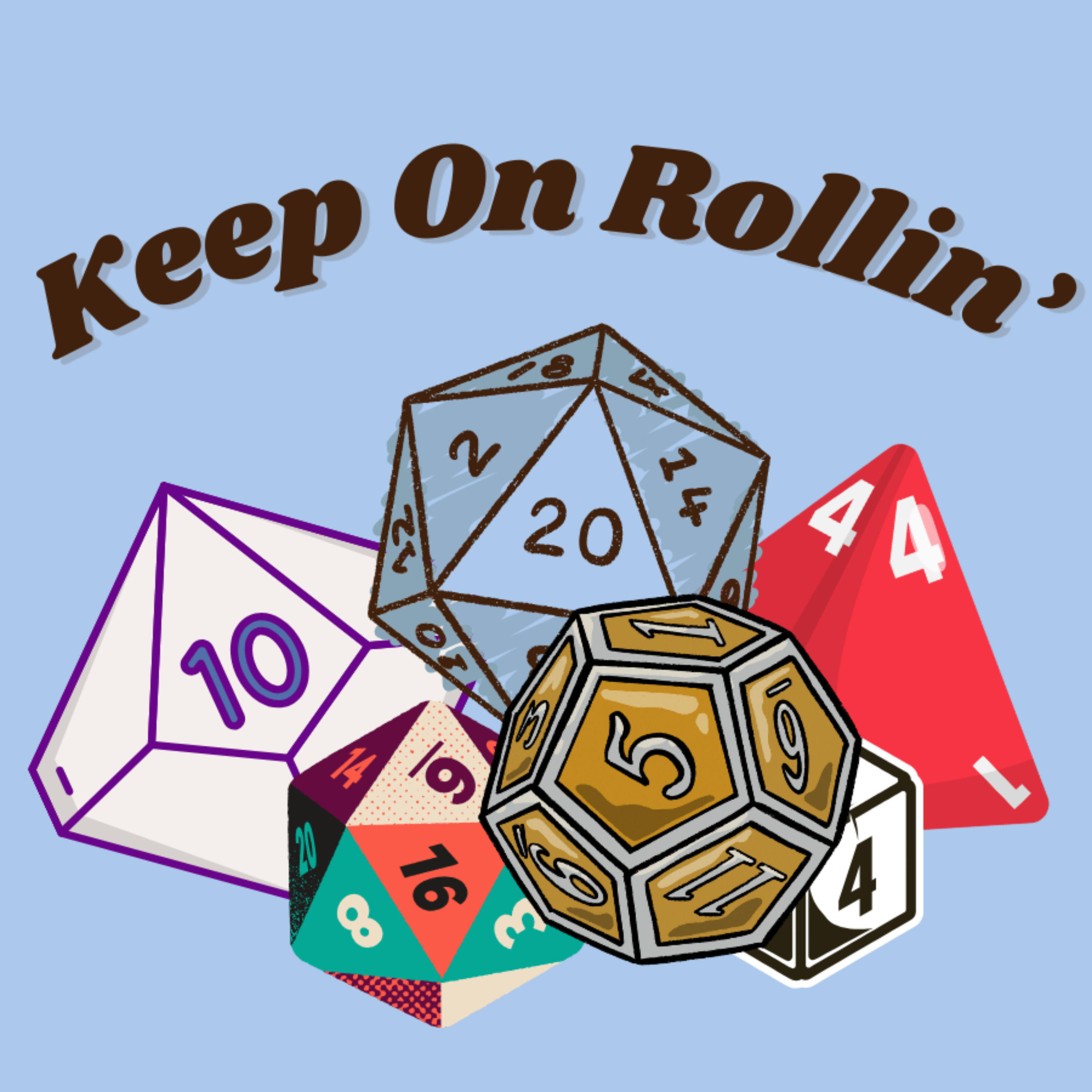 Keep on Rollin