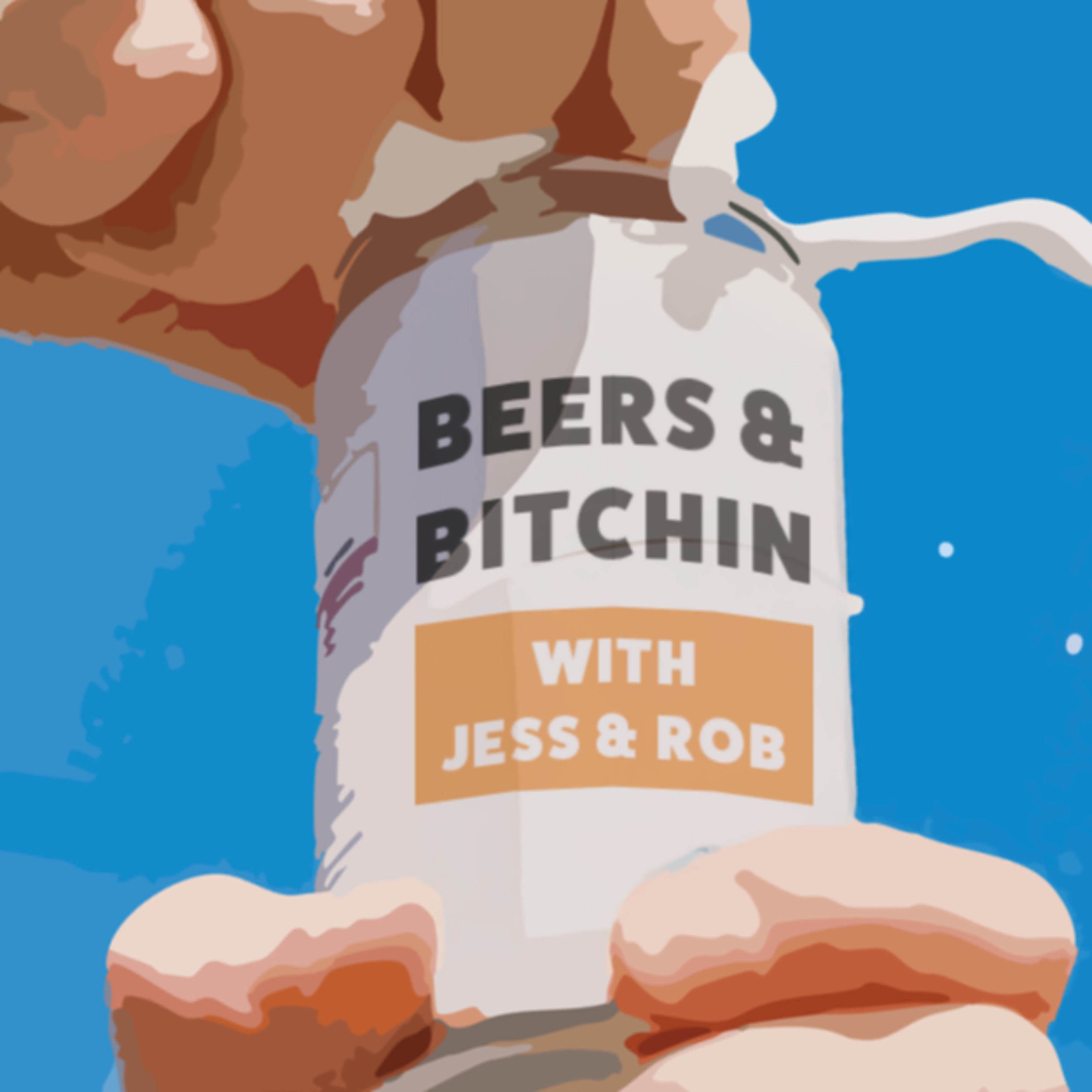 Beers and Bitchin' podcast artwork