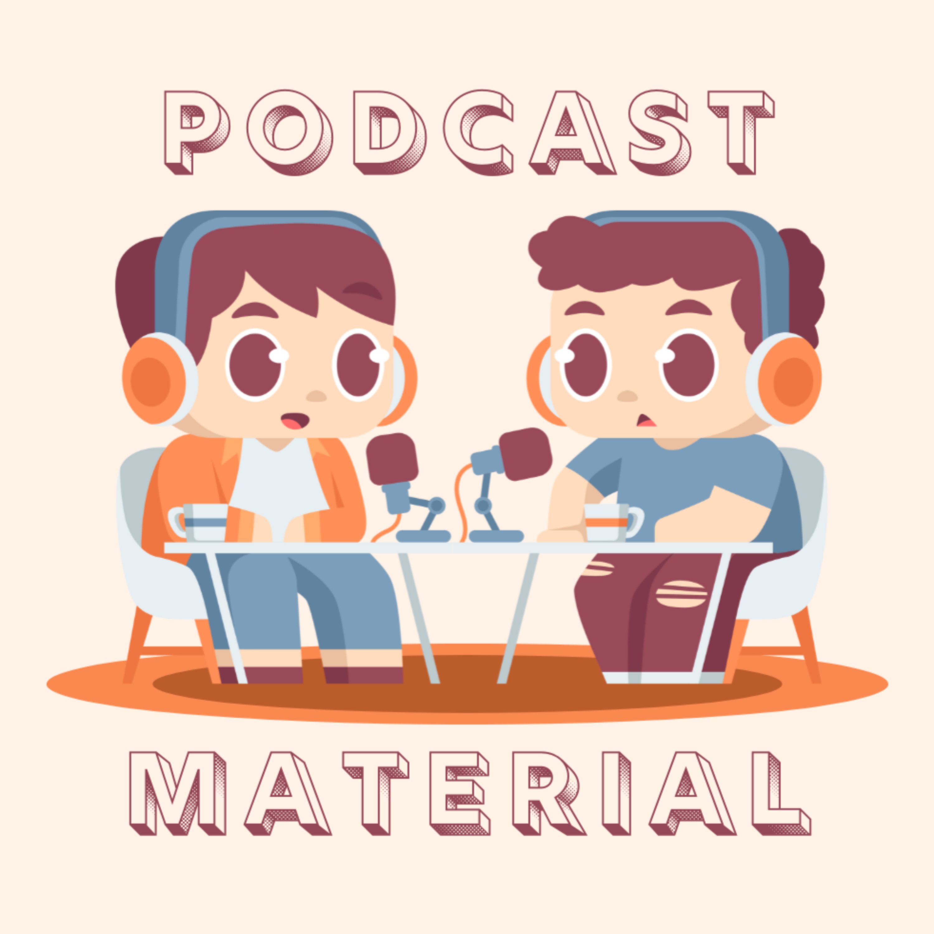 Podcast Material