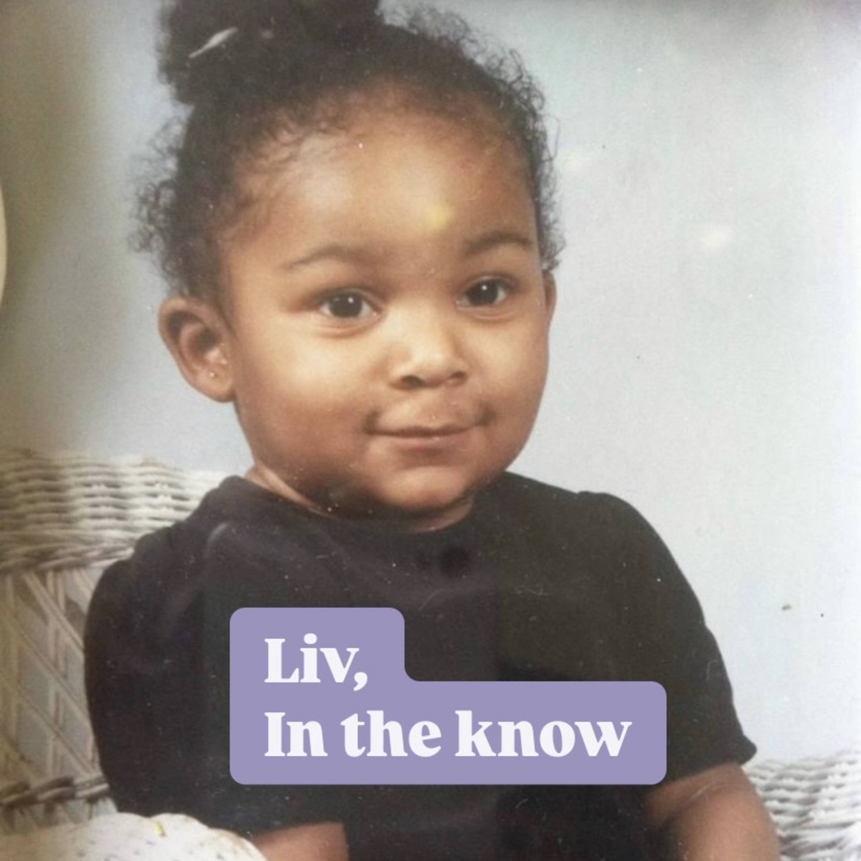 Liv, in the know podcast artwork