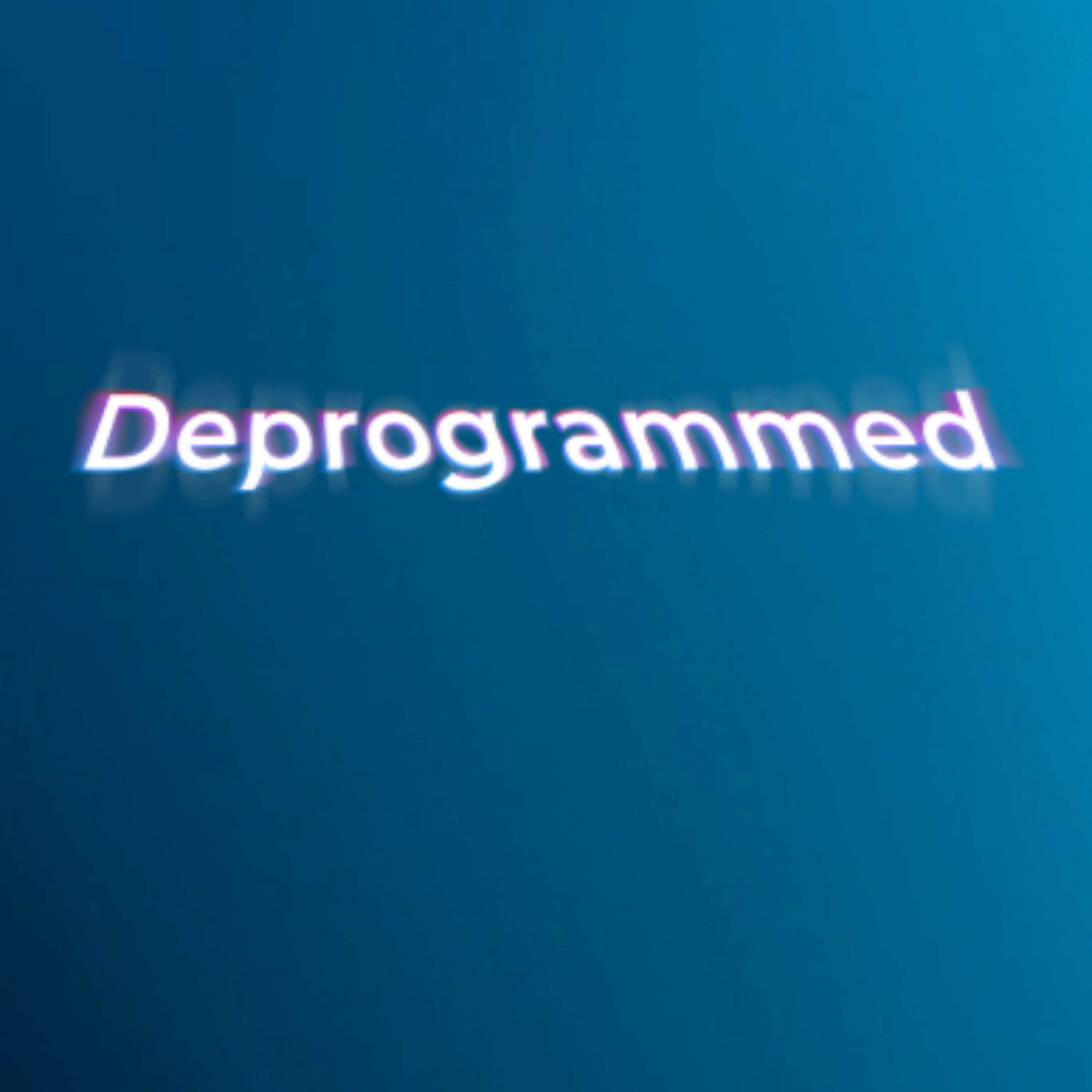 Deprogrammed with Apostle Gerry Mickle podcast artwork