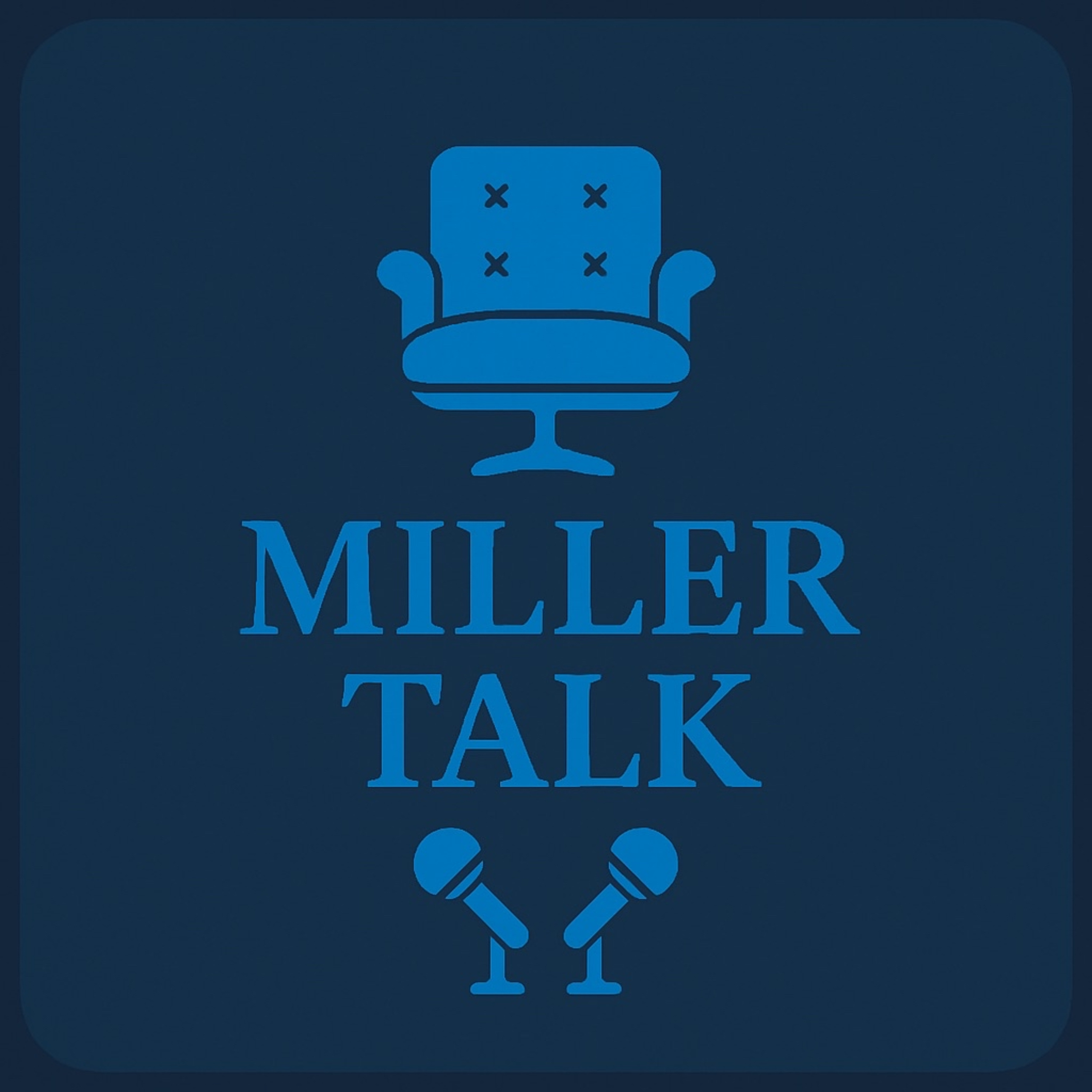 Miller Talk