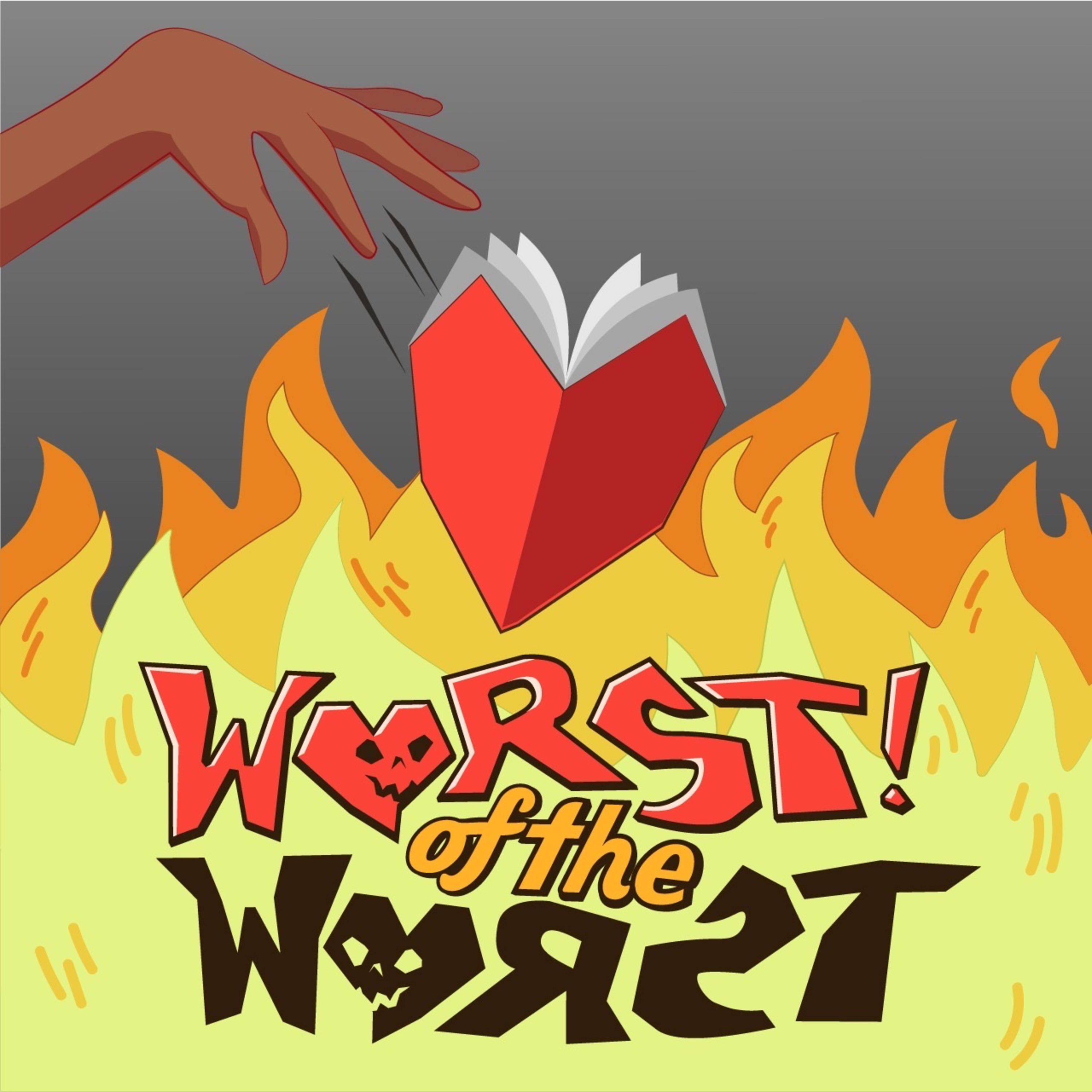 Worst of the Worst podcast artwork