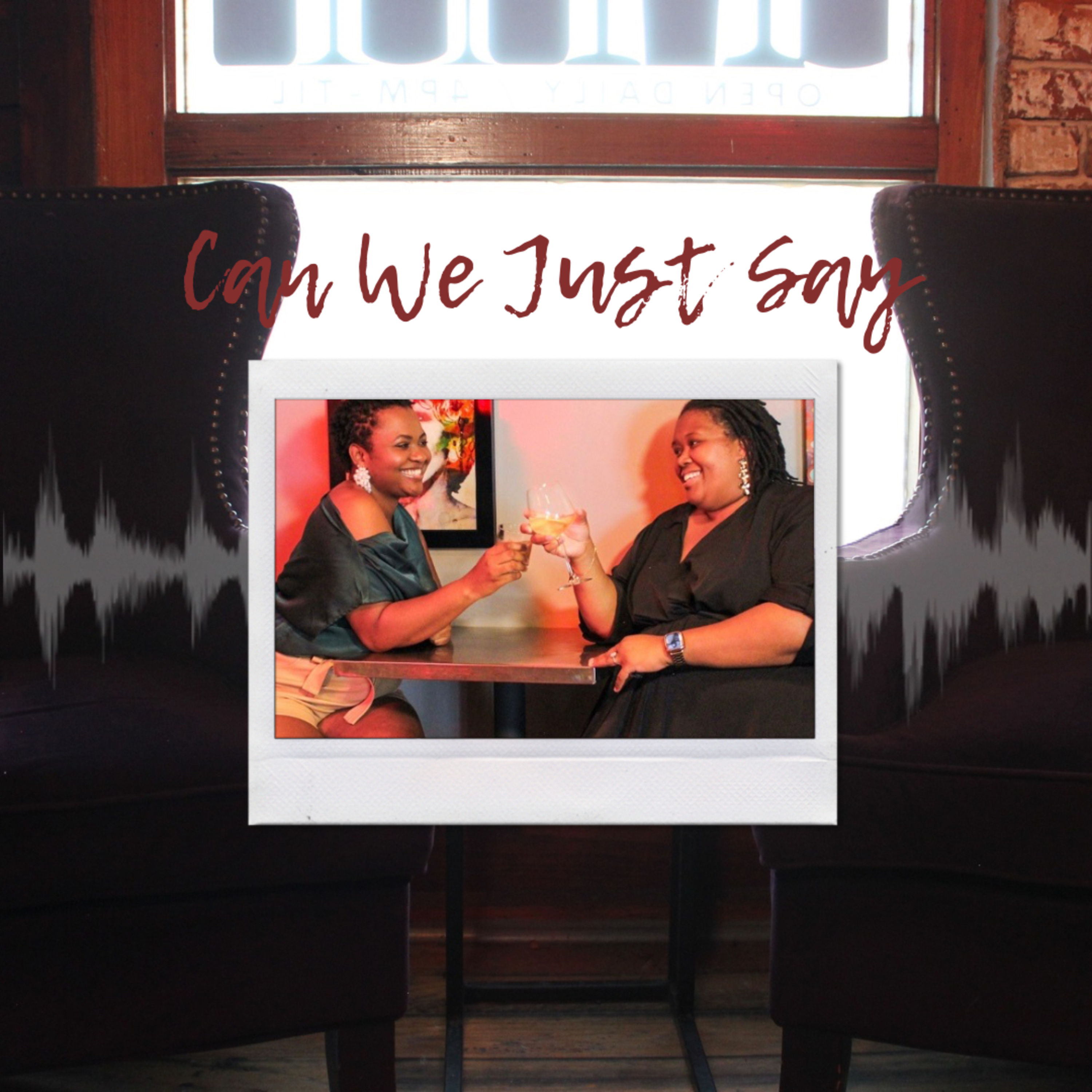 Can We Just Say podcast artwork
