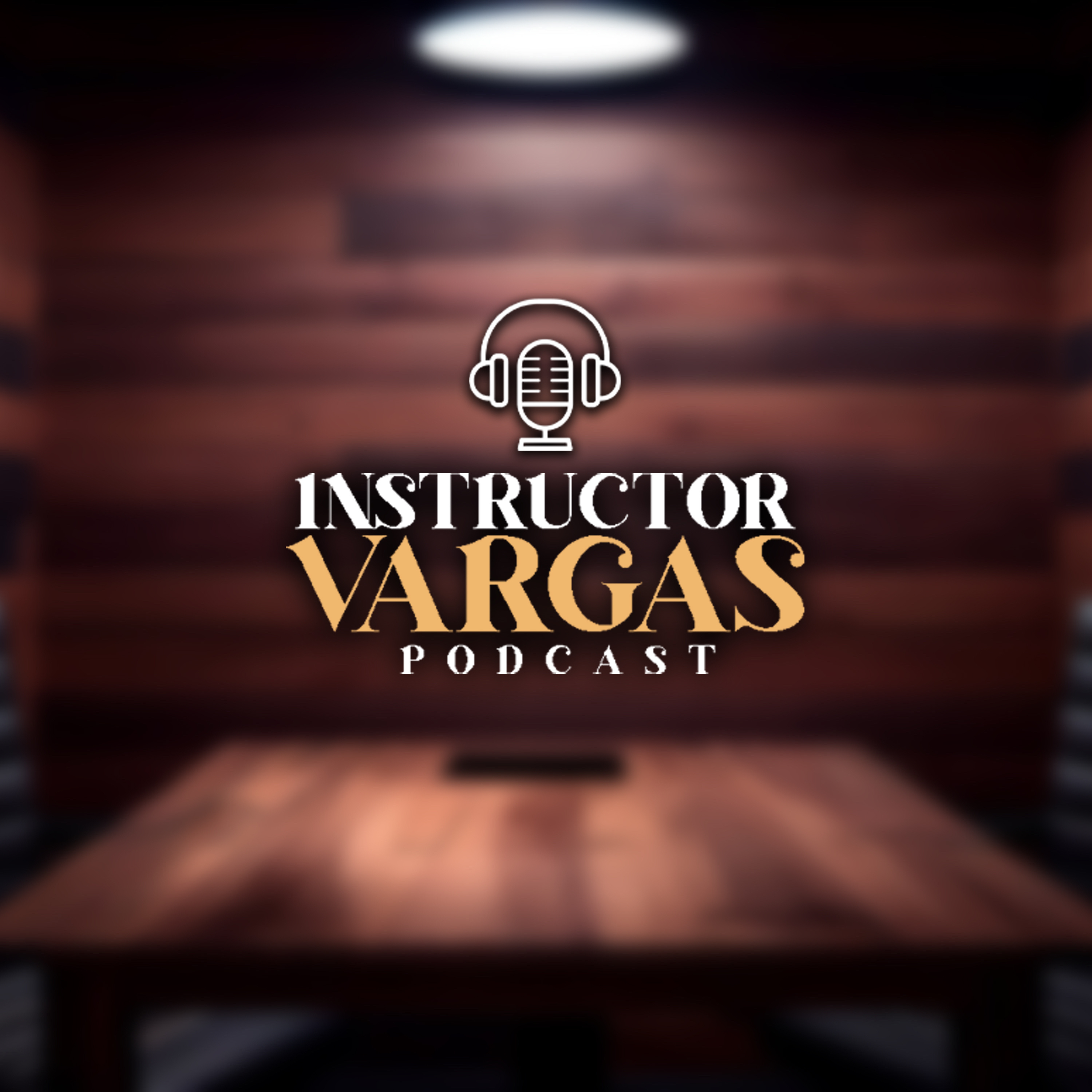 Instructor Vargas Podcast podcast artwork
