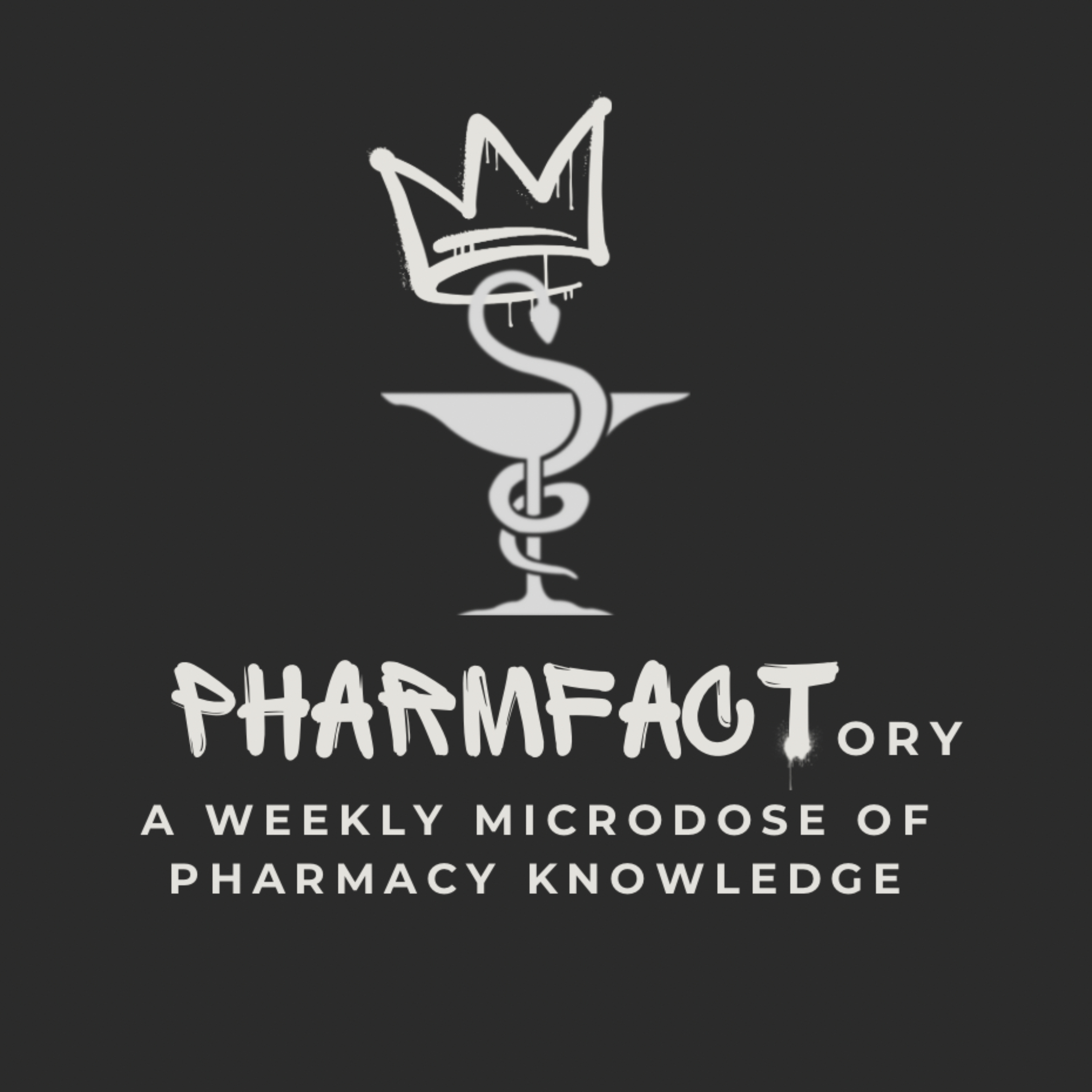 PharmFACTory - Just the Pharmacy Facts podcast artwork