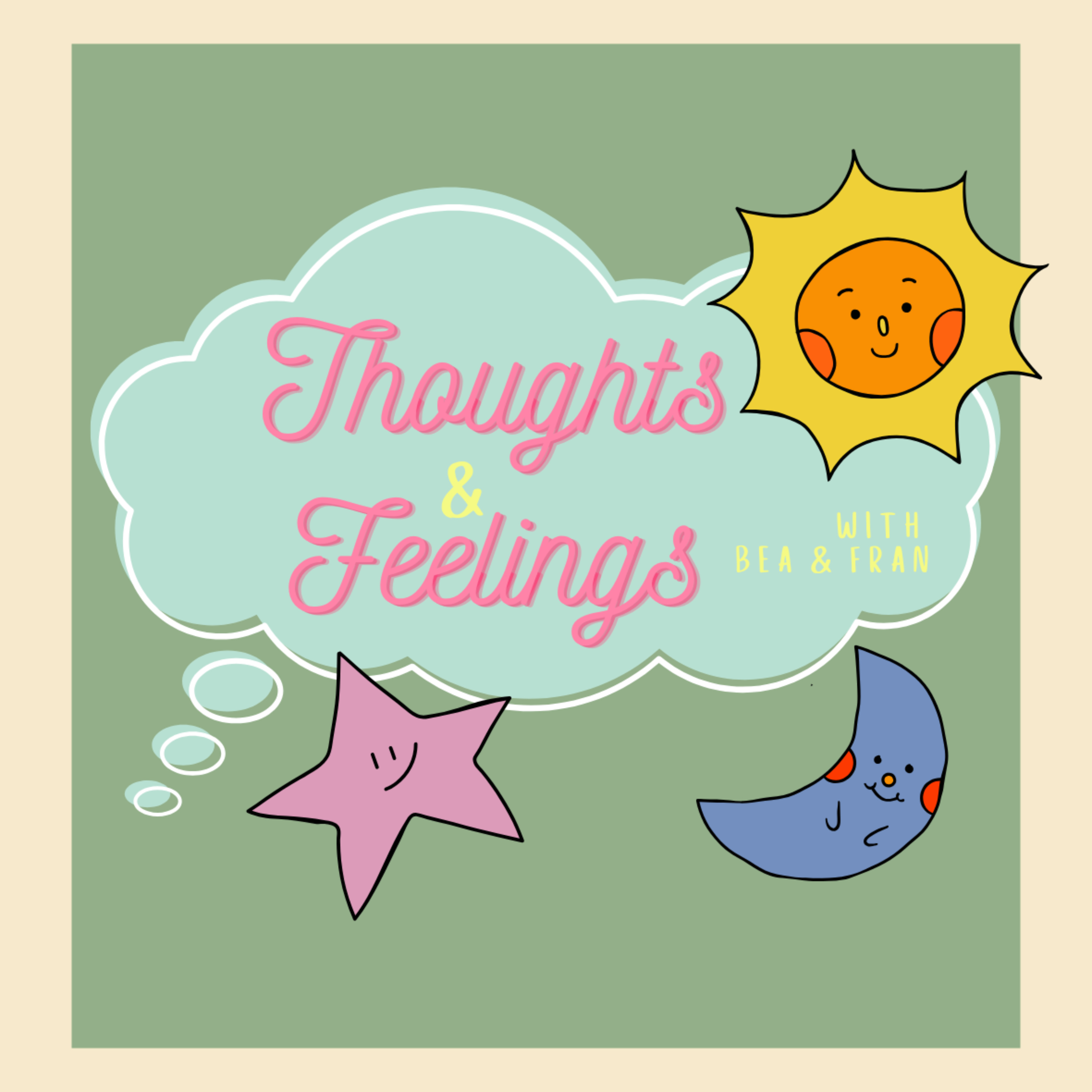 Thoughts and Feelings