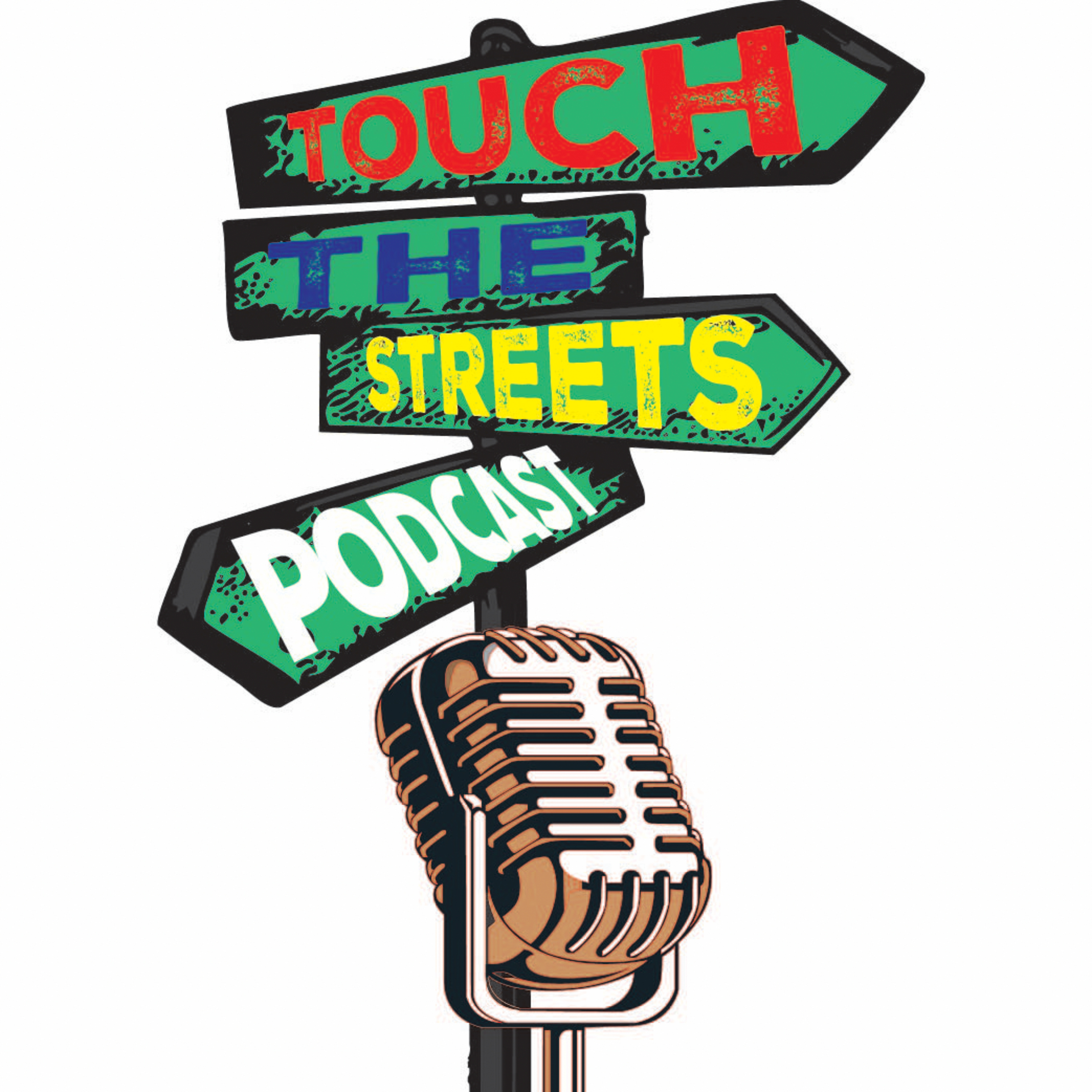 Touch the Streets Podcast podcast artwork