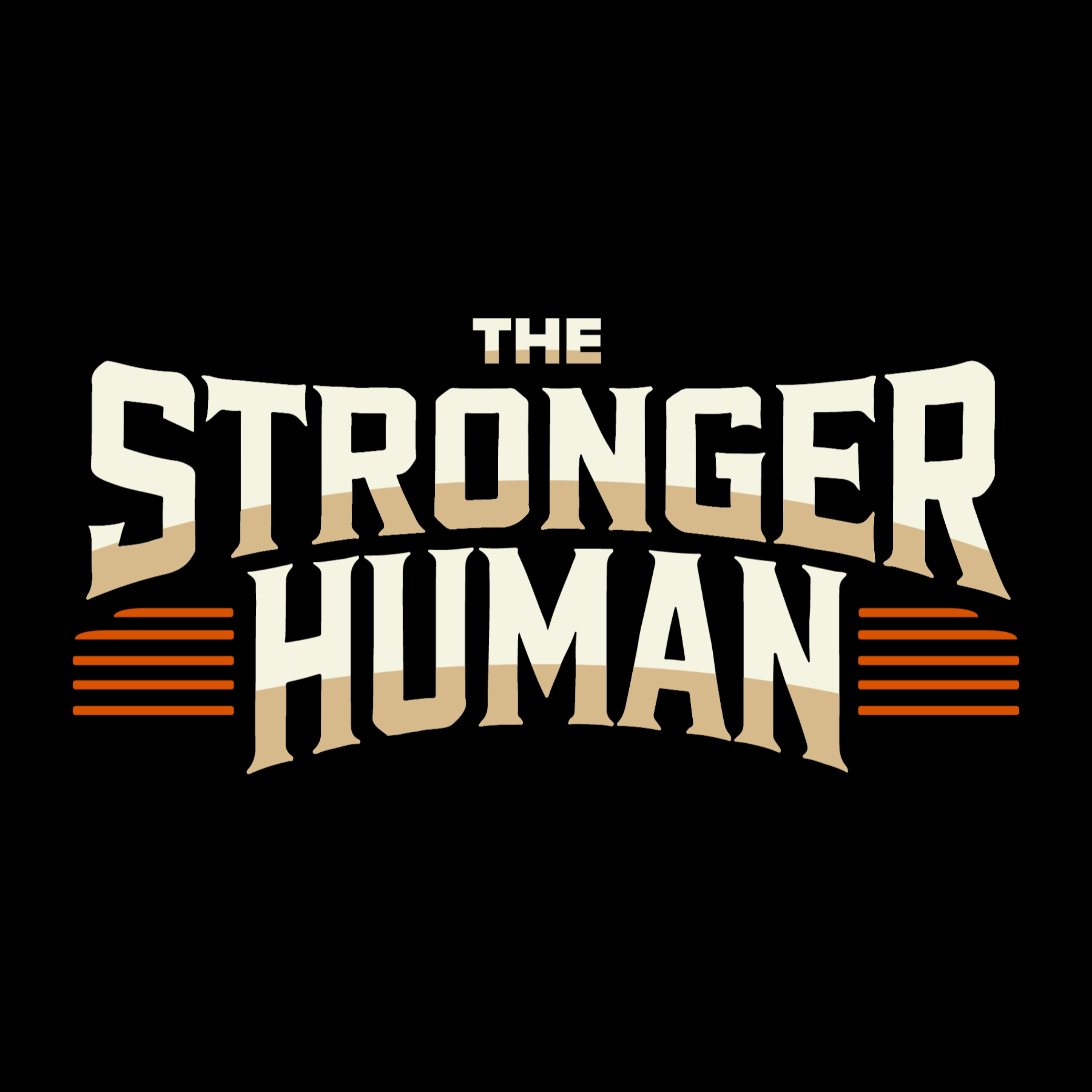 The Stronger Human podcast artwork