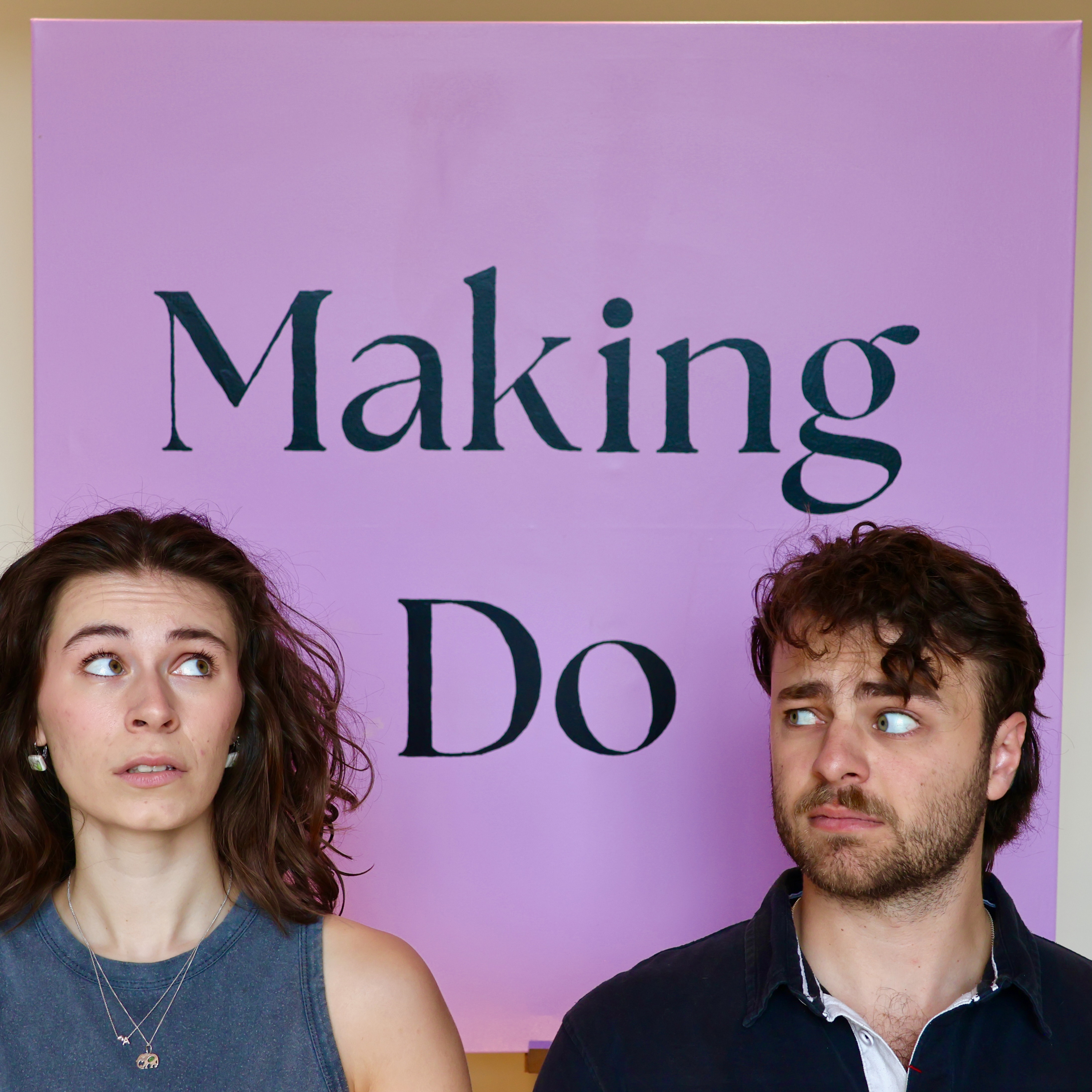 Making Do