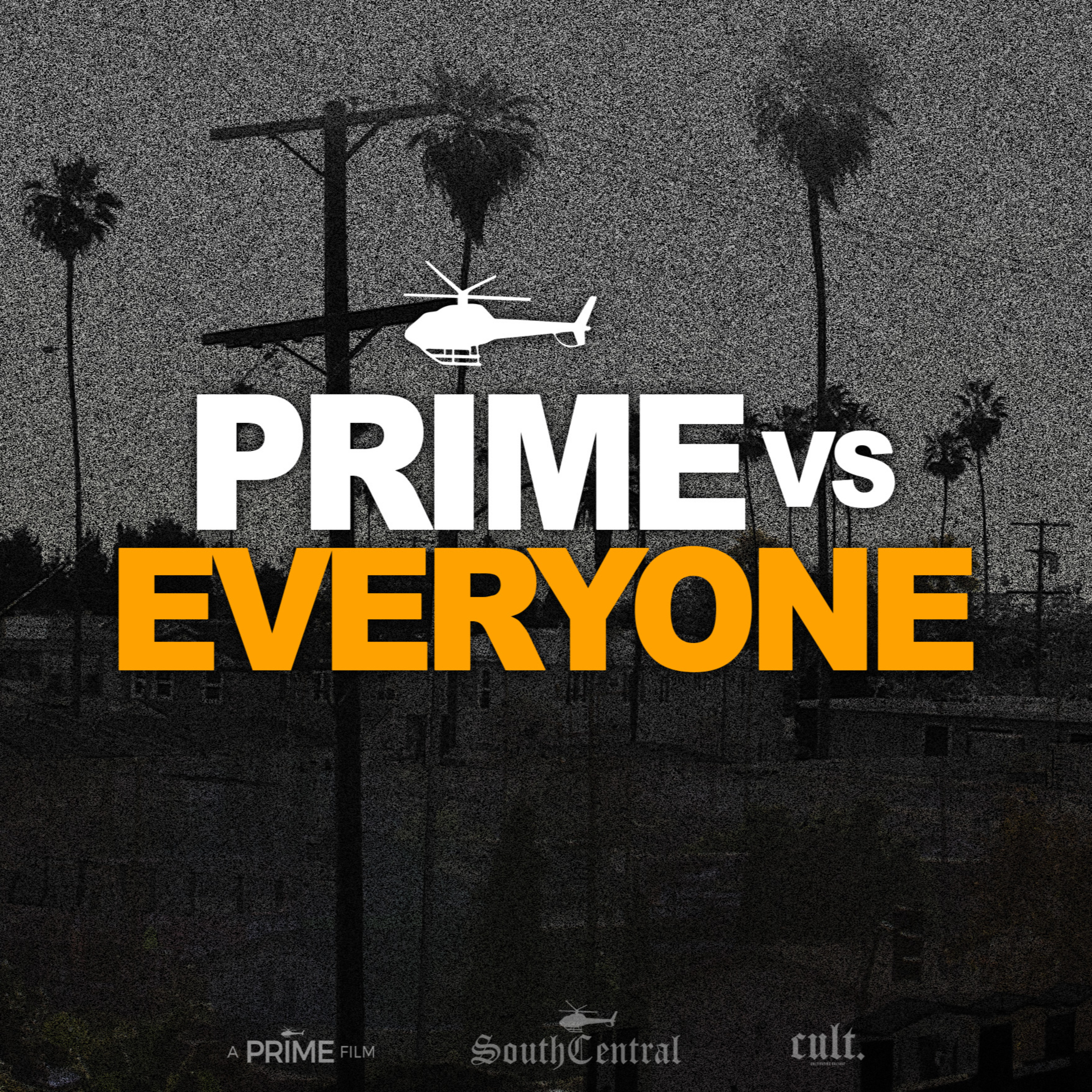 Prime VS Everyone podcast artwork