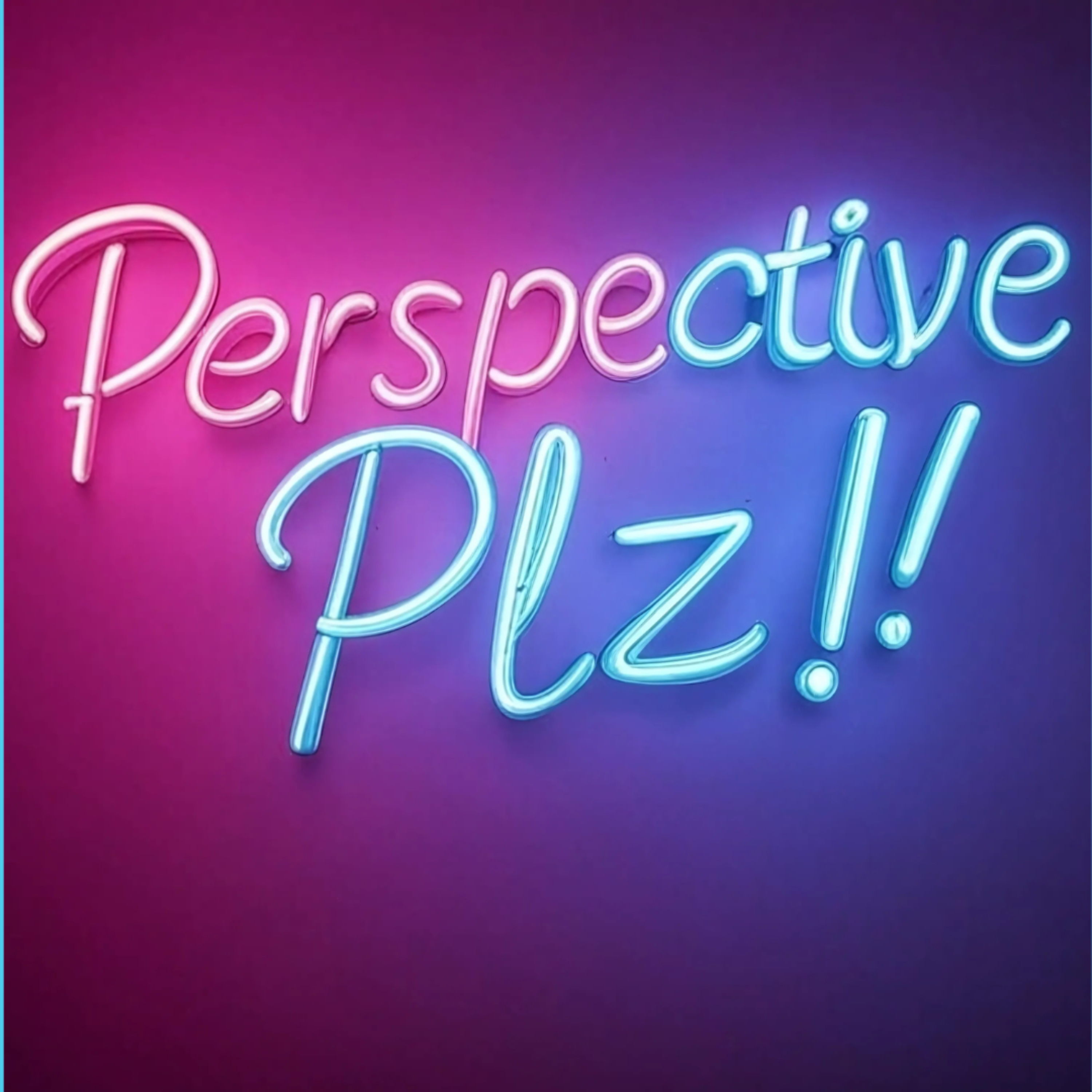 Perspective Plz! podcast artwork