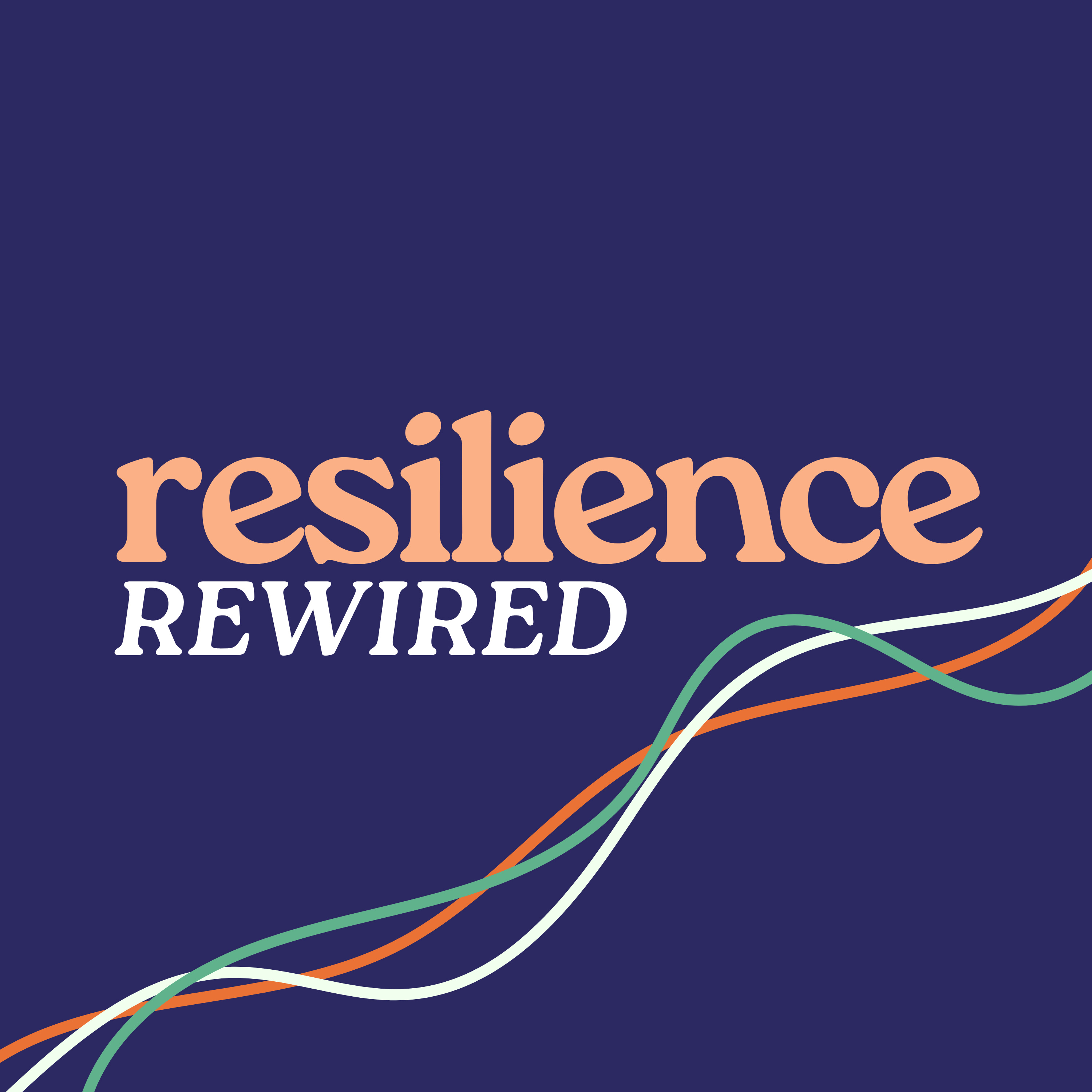 Resilience Rewired