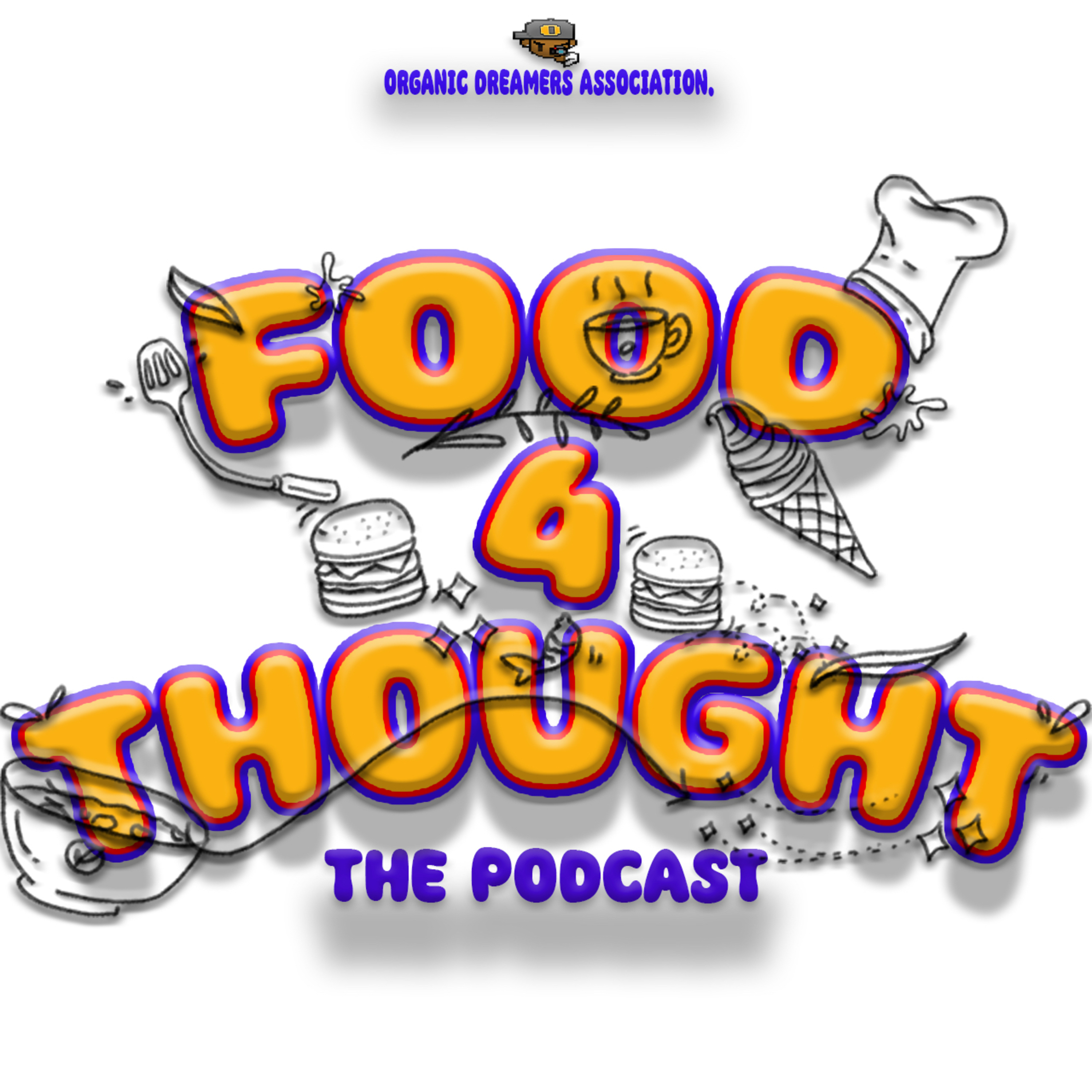 Food4Thought The Podcast podcast artwork