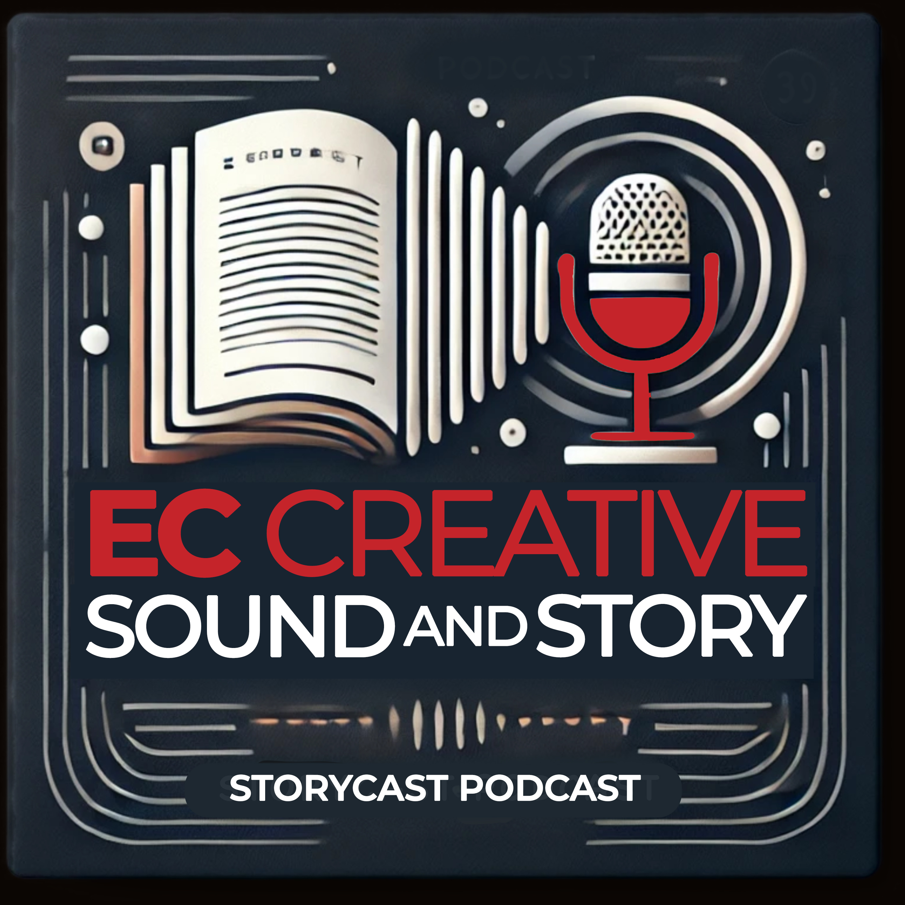 EC Creative Sound and Story podcast artwork