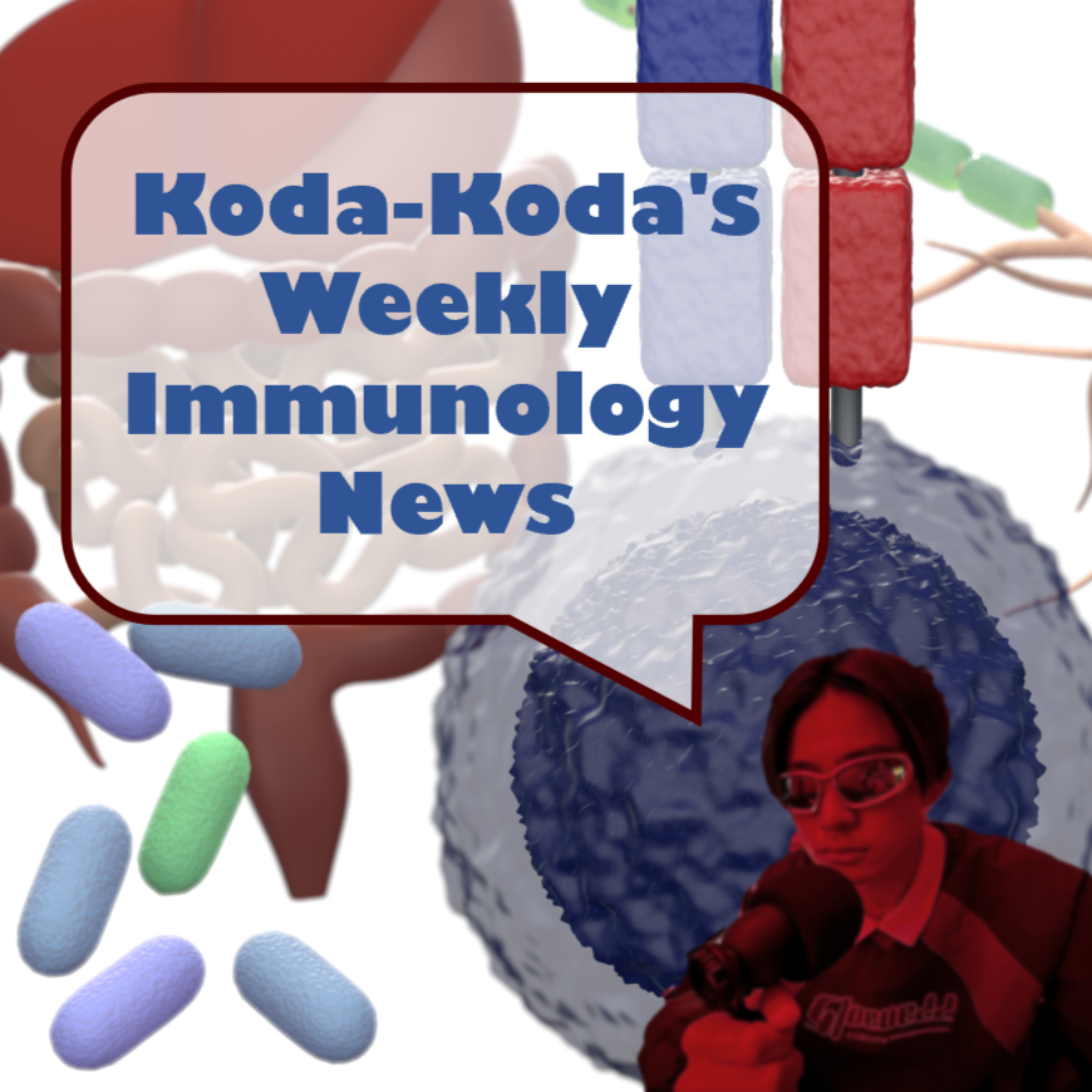 Koda-Koda\'s Weekly Immunology News
