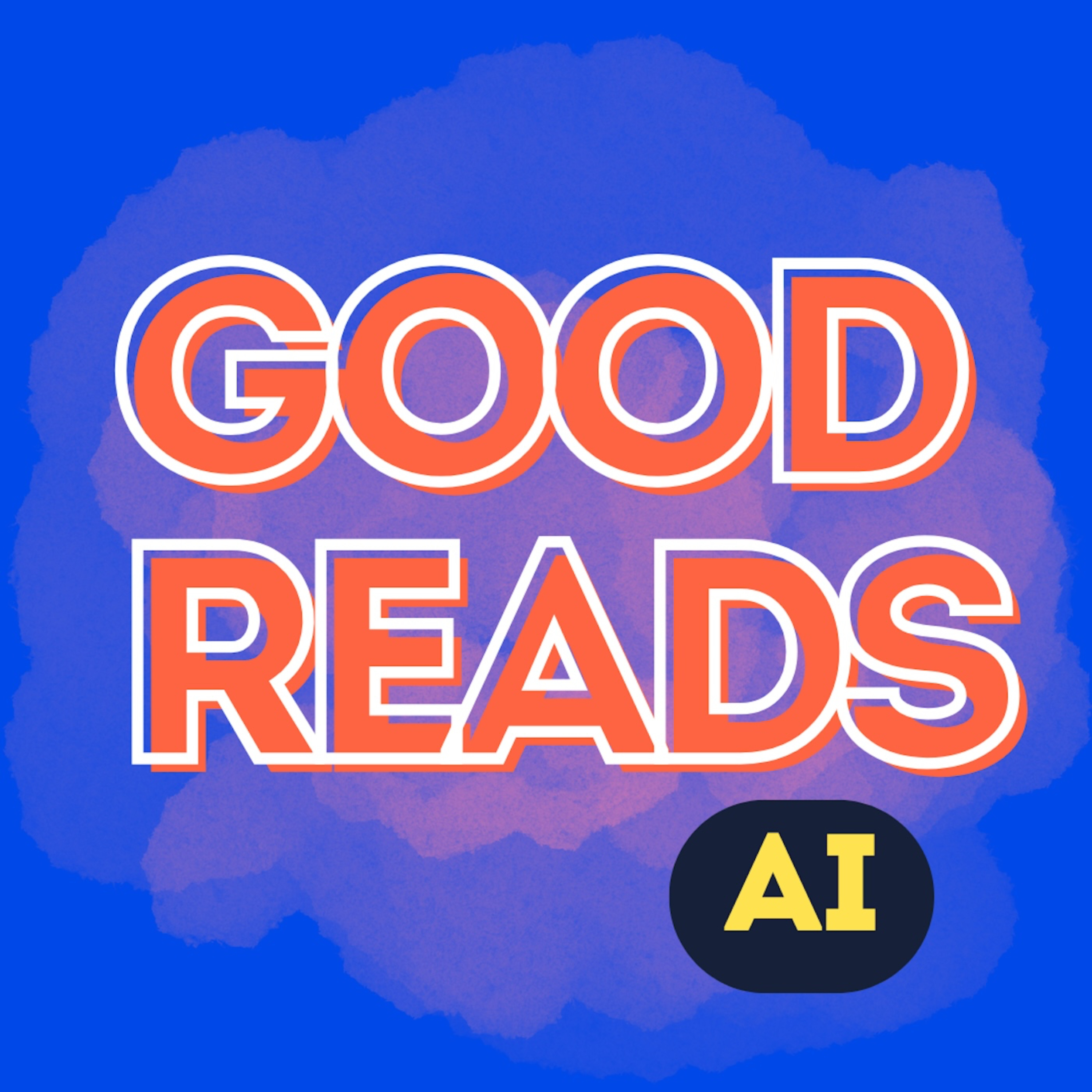 Good Reads AI podcast artwork