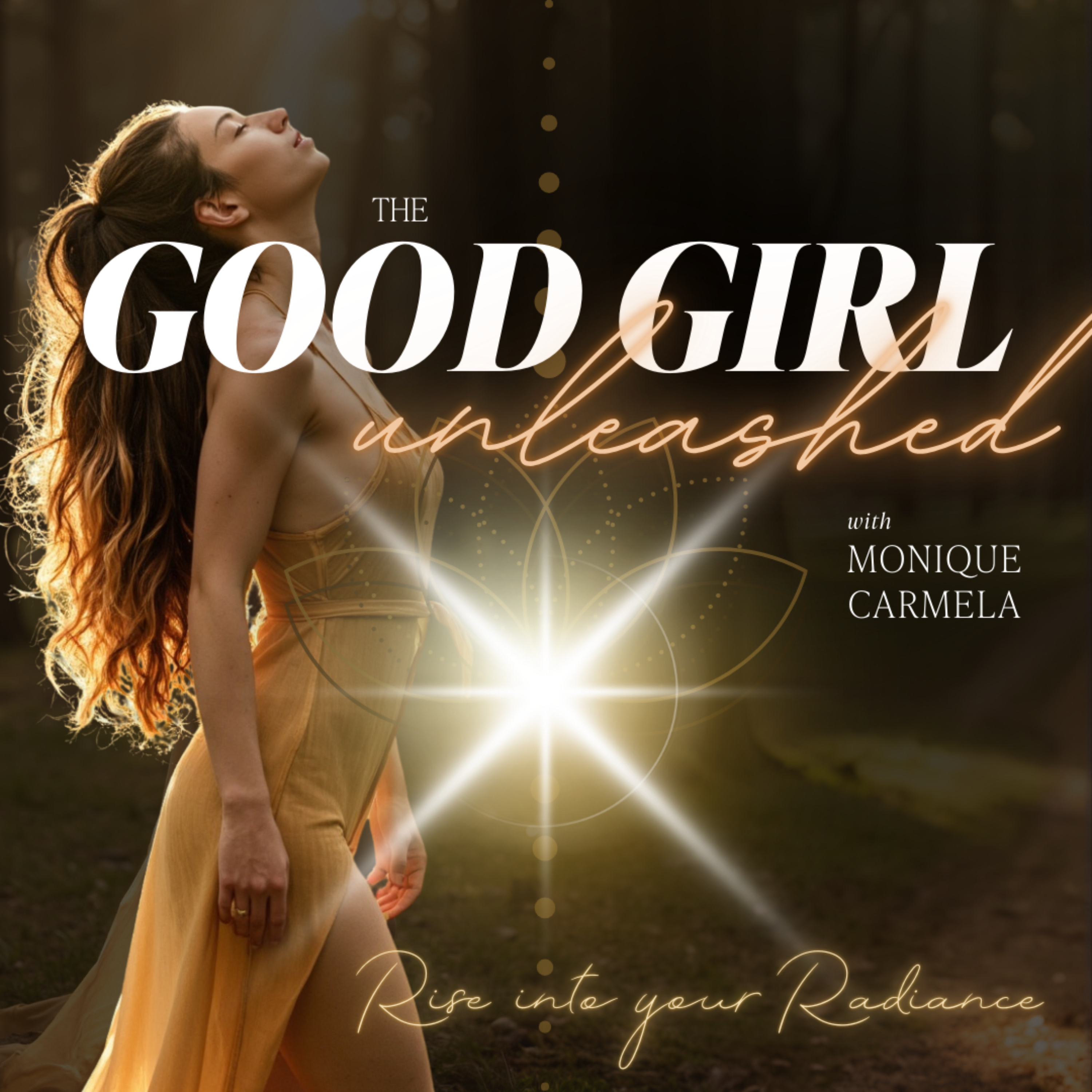 The Good Girl Unleashed Podcast