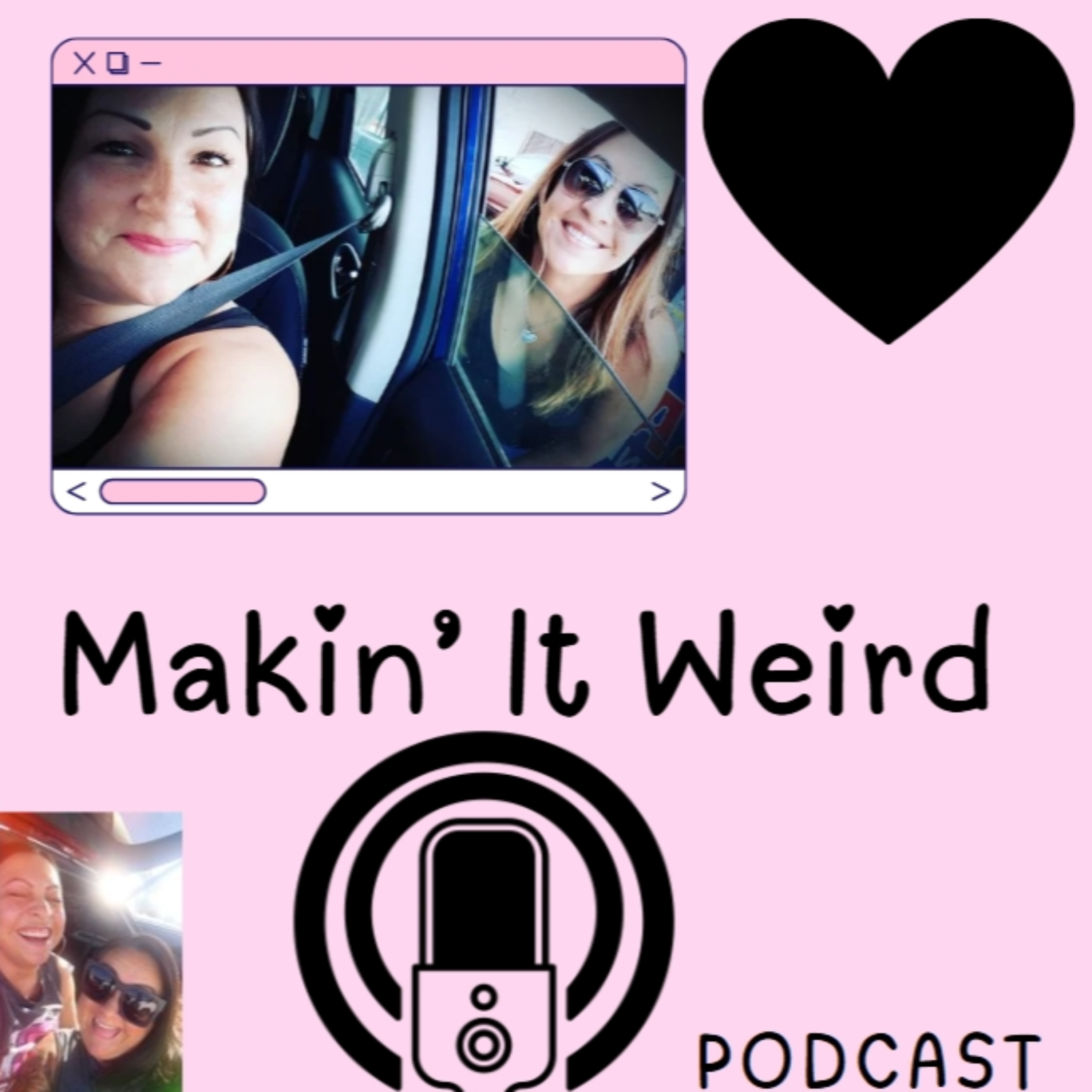 Makin' It Weird