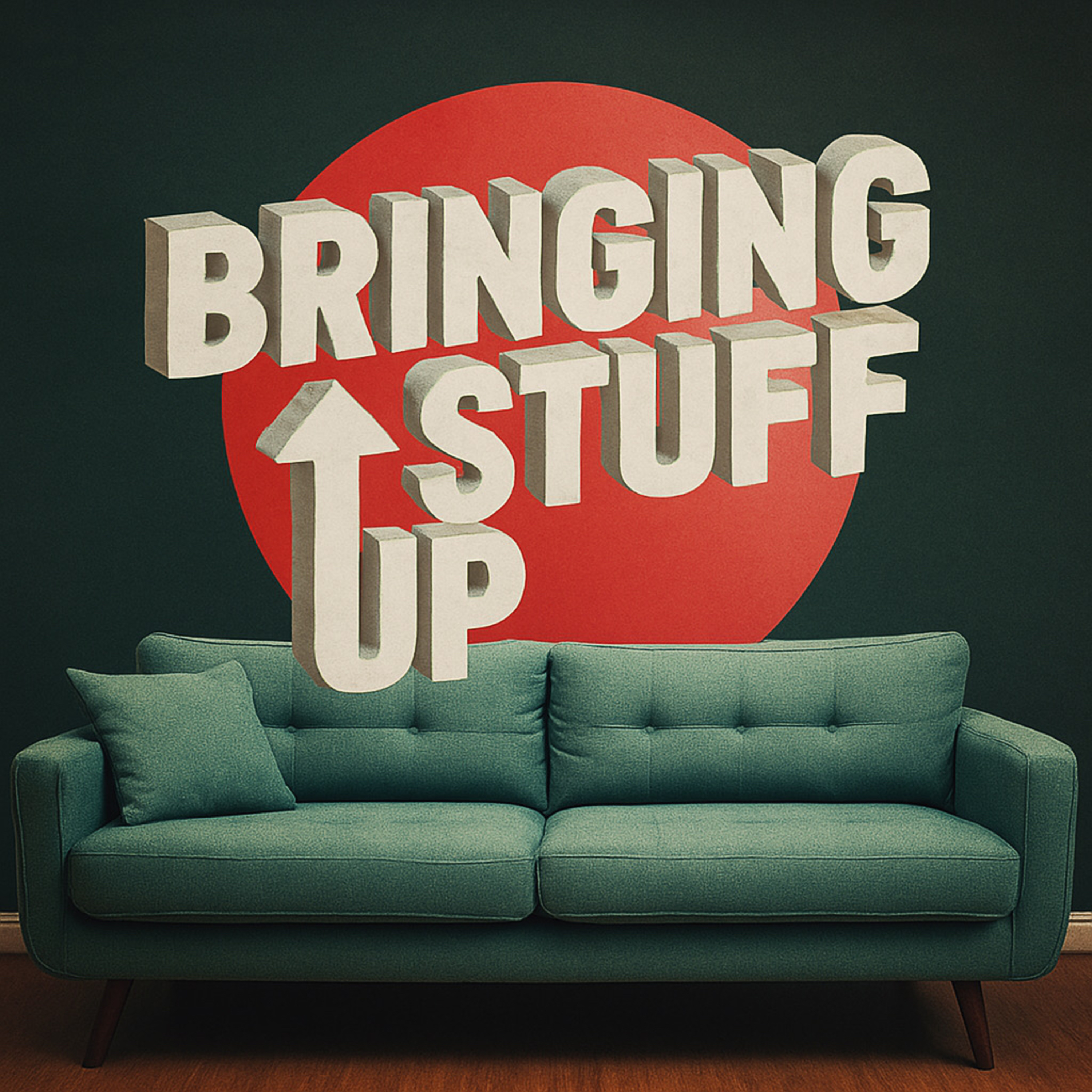 Bringing Stuff Up