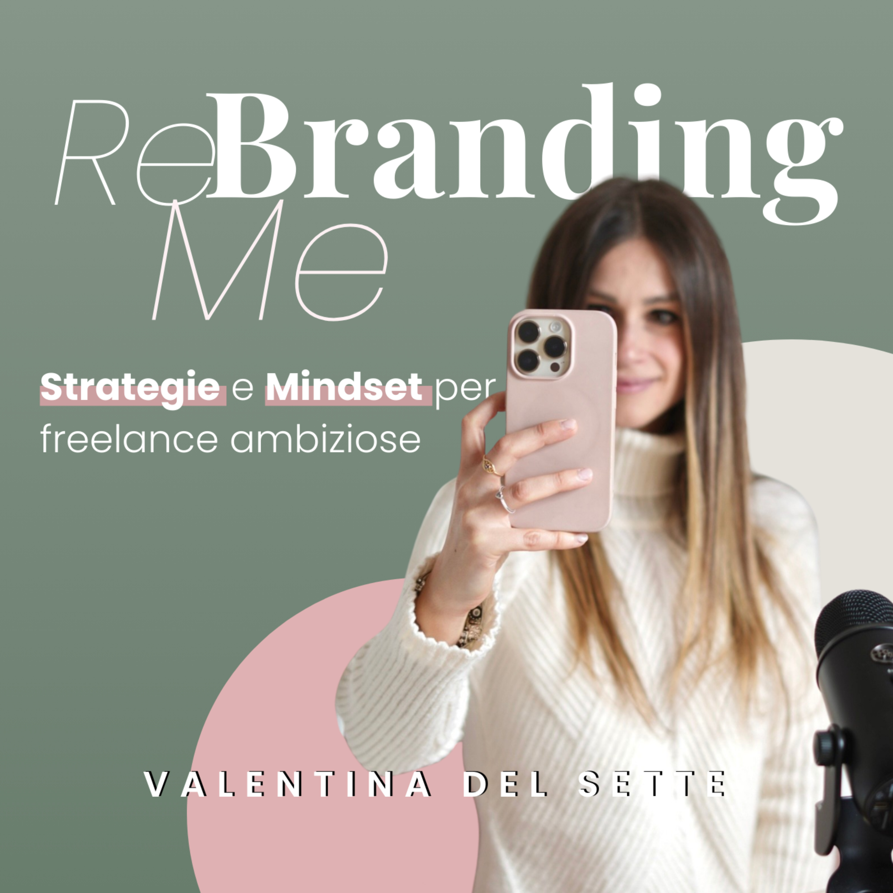 ReBranding Me | Strategie digitali e mindset per freelance ambiziose