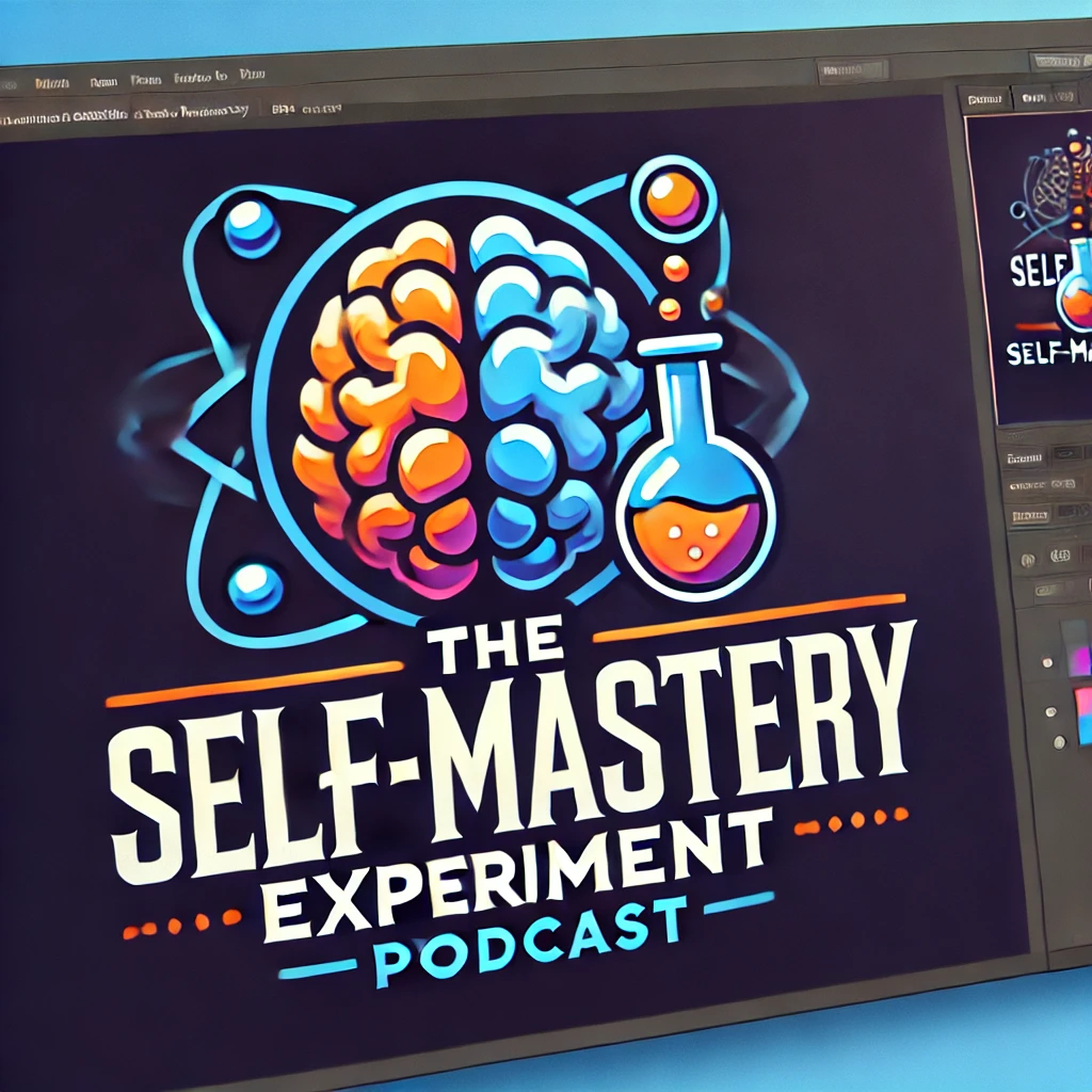 The Self Mastery Experiment podcast artwork