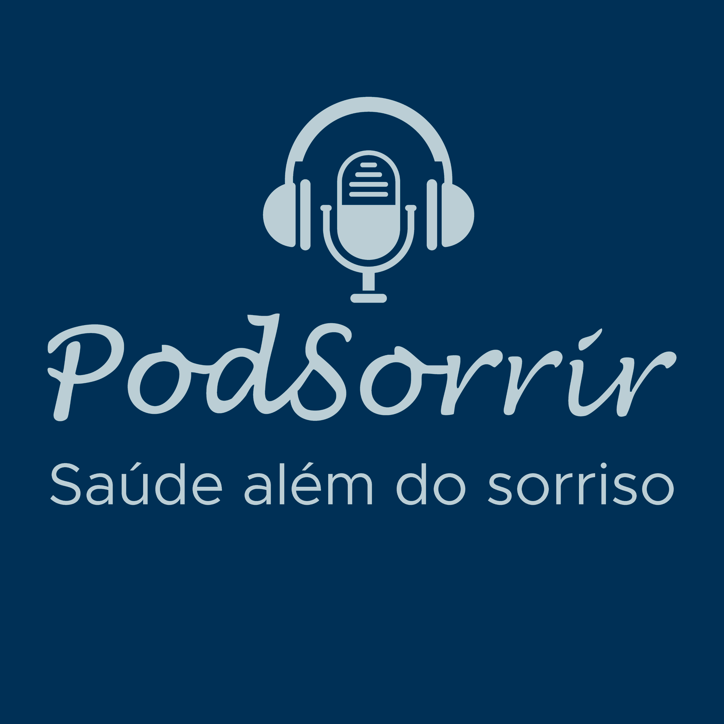 PodSorrir | O Podcast da Santé