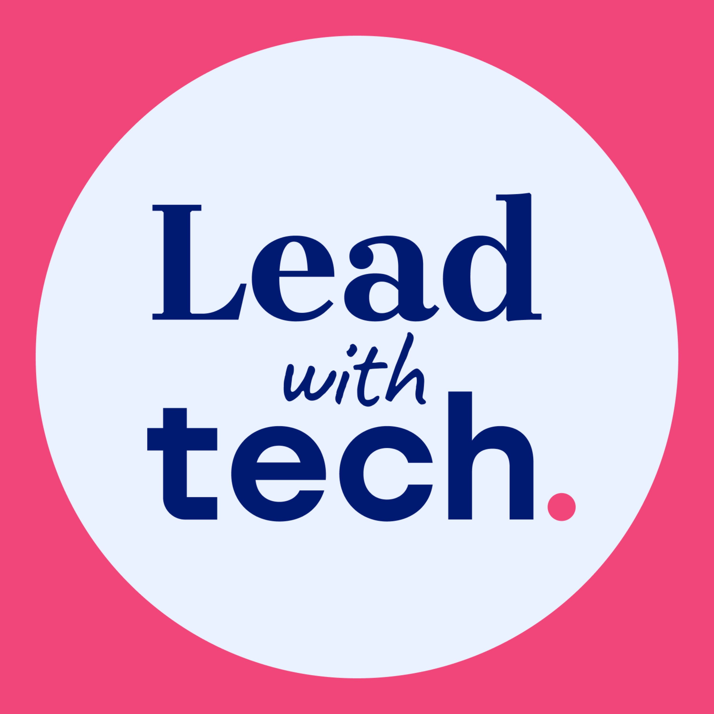 Lead with Tech
