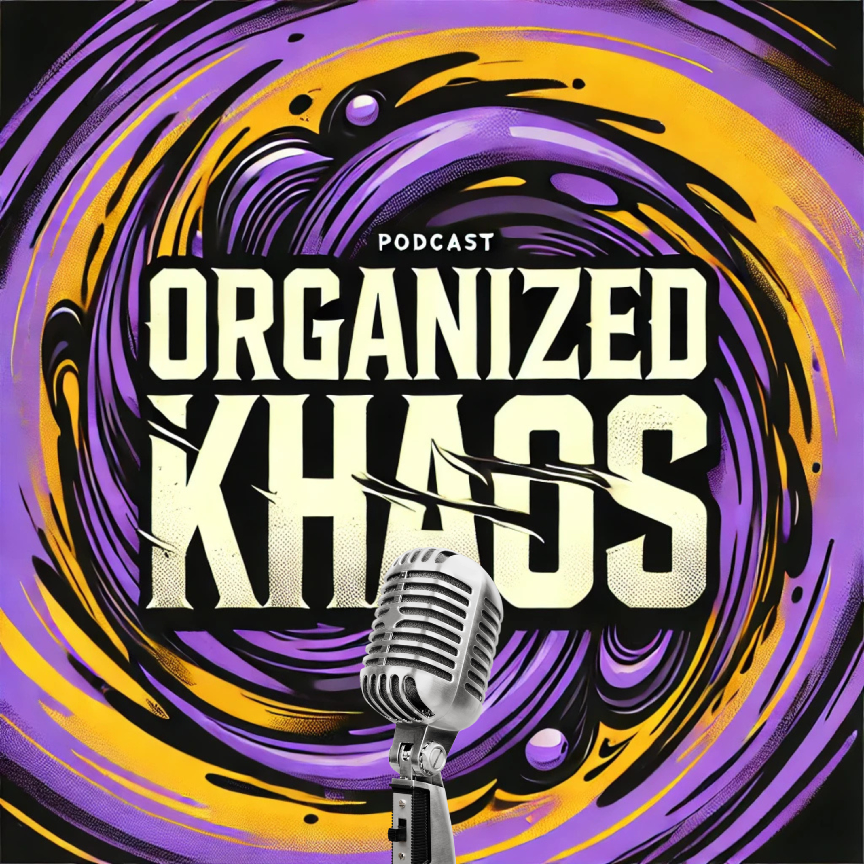 Organized Khaos Podcast podcast artwork