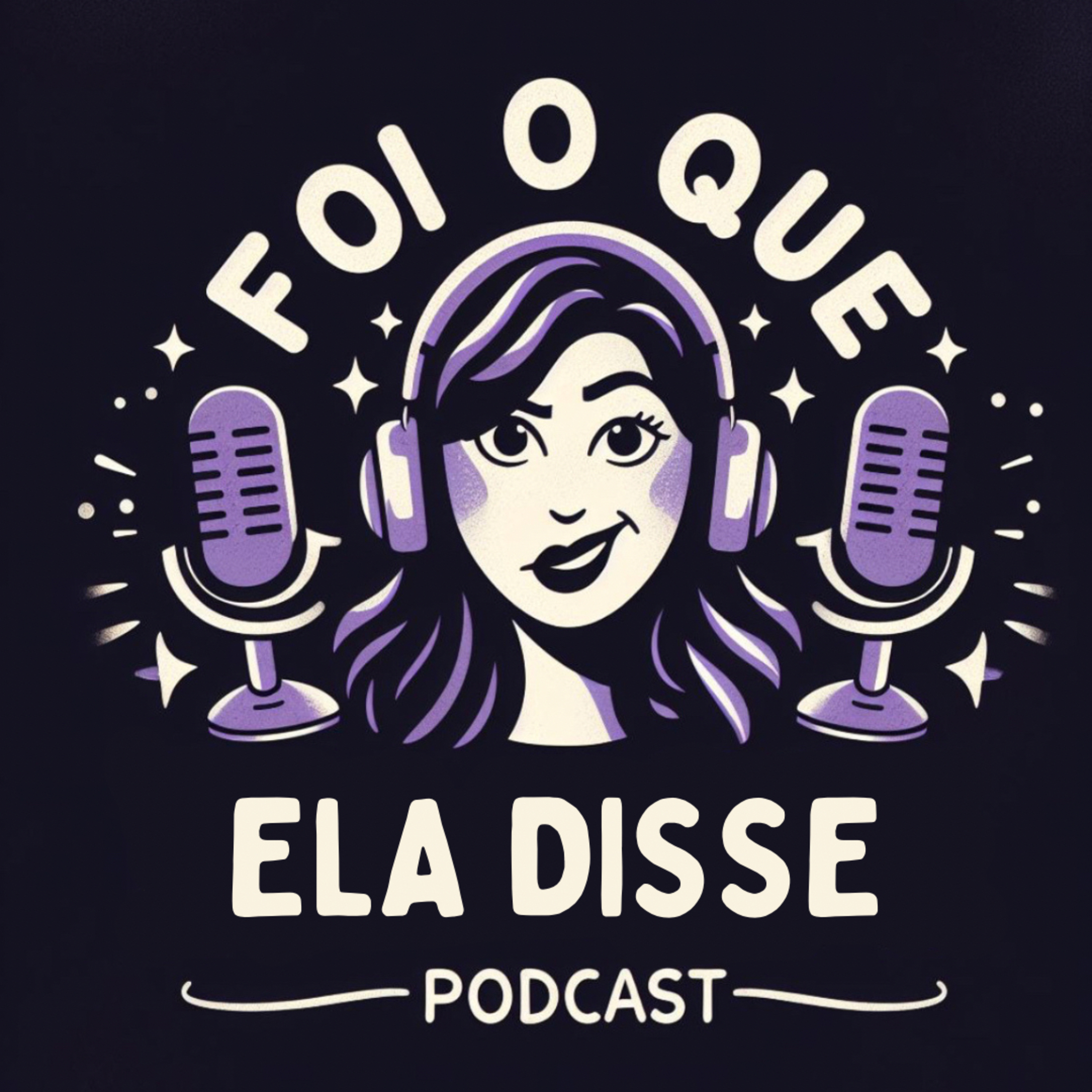 Foi o que ela disse podcast artwork