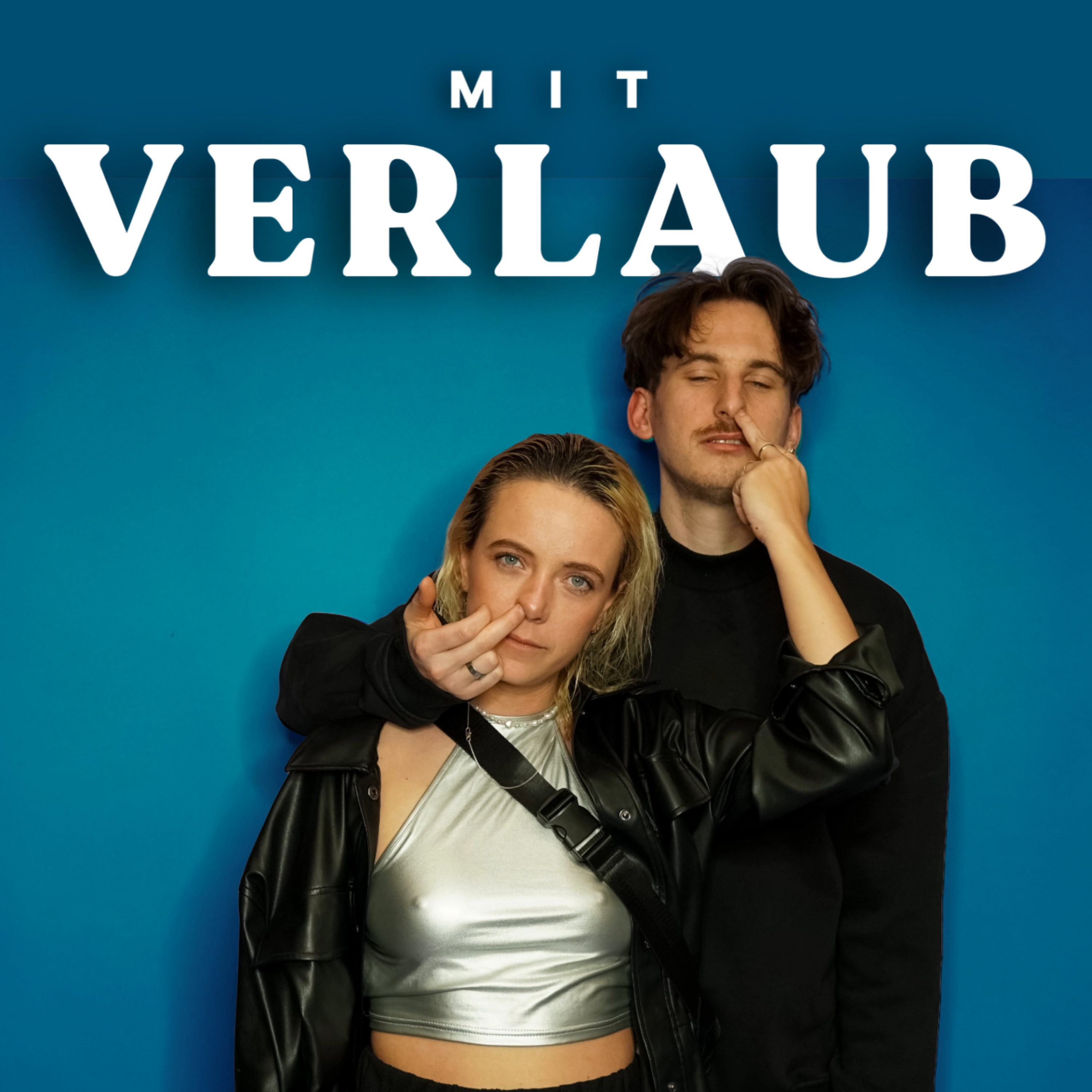 Mit Verlaub