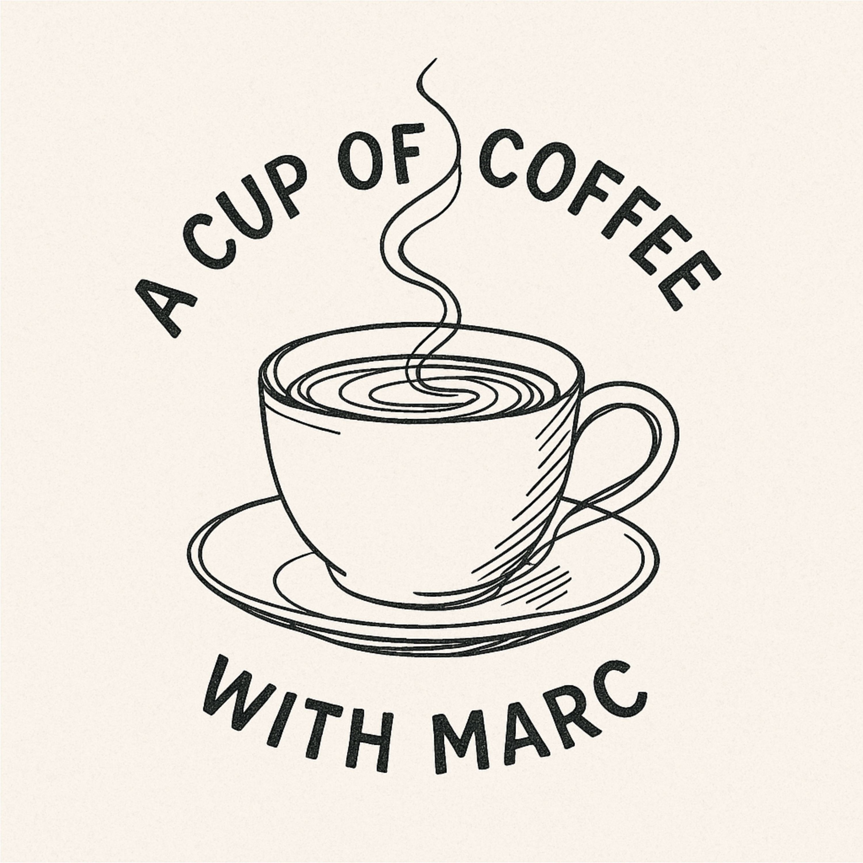 a cup of coffee with marc podcast artwork