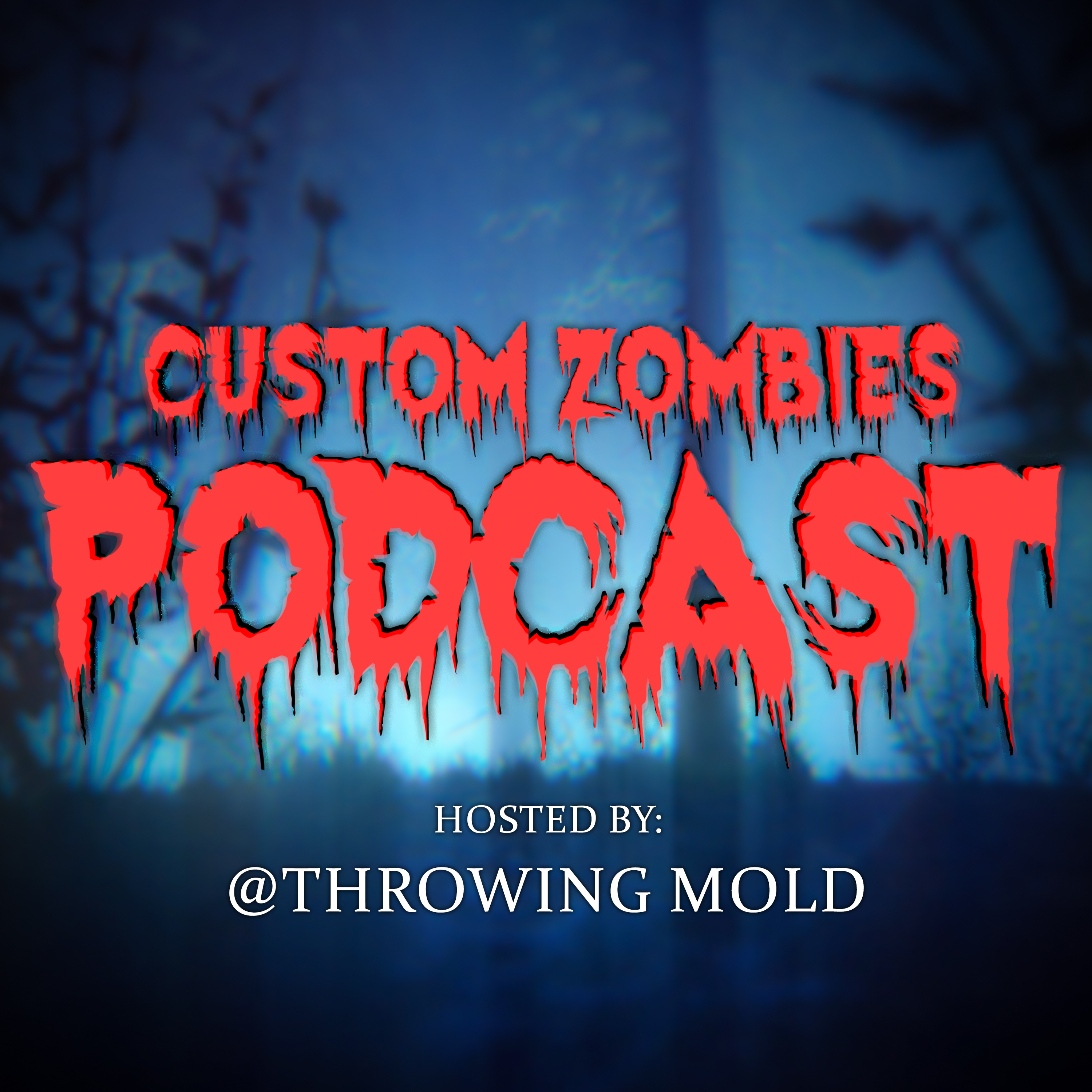 Custom Zombies Podcast