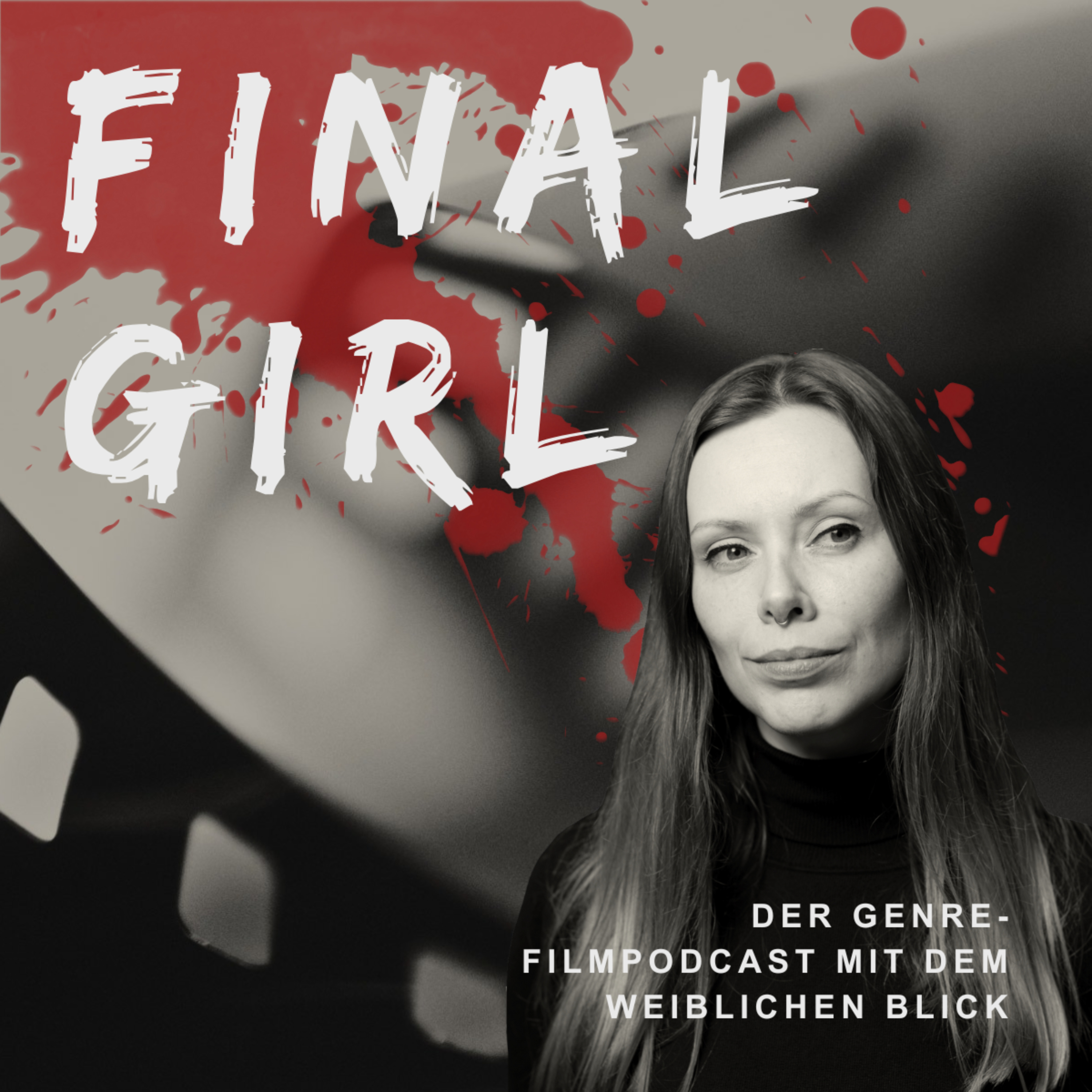 Final Girl - Der Genre-Filmpodcast mit dem weiblichen Blick podcast artwork