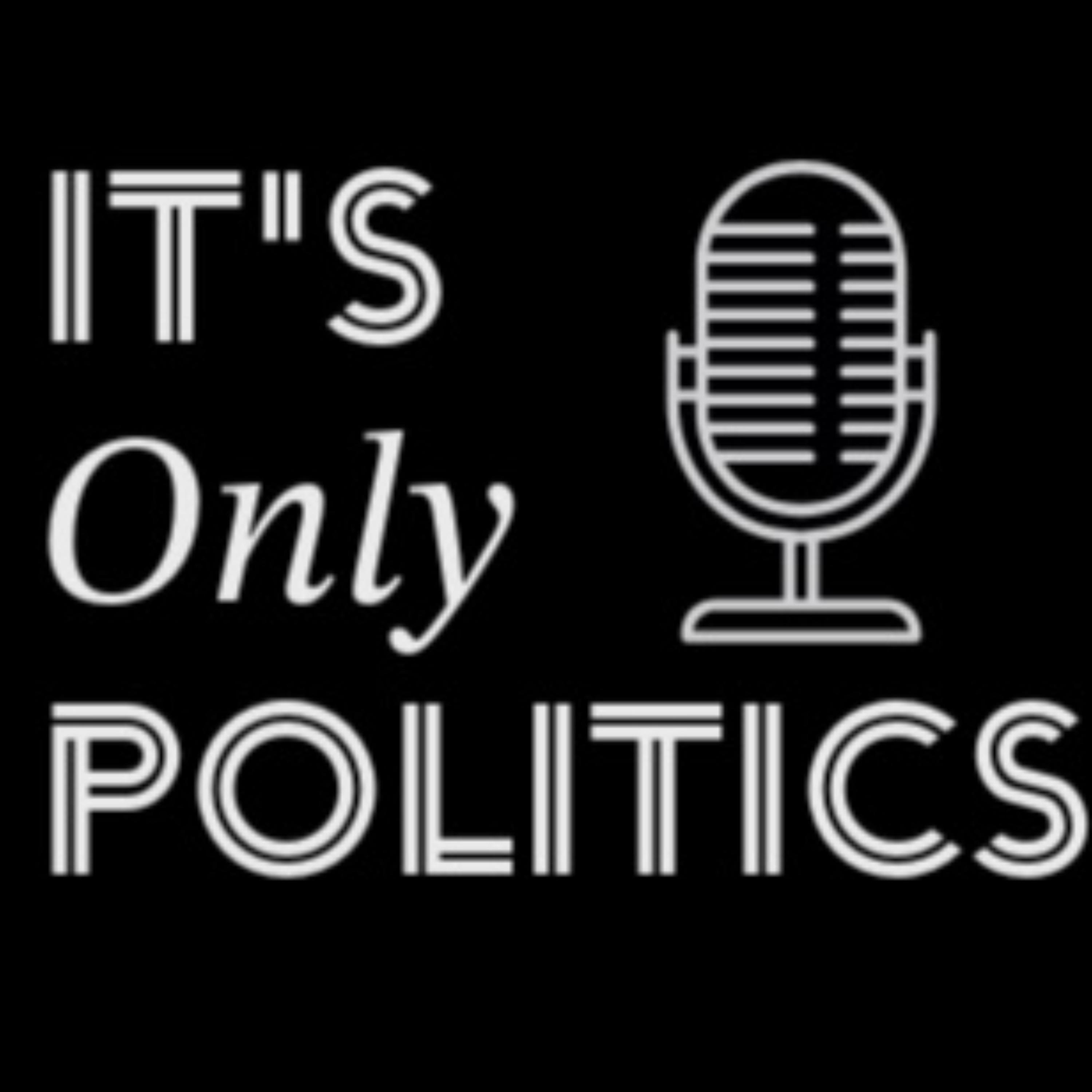 It\'s Only Politics