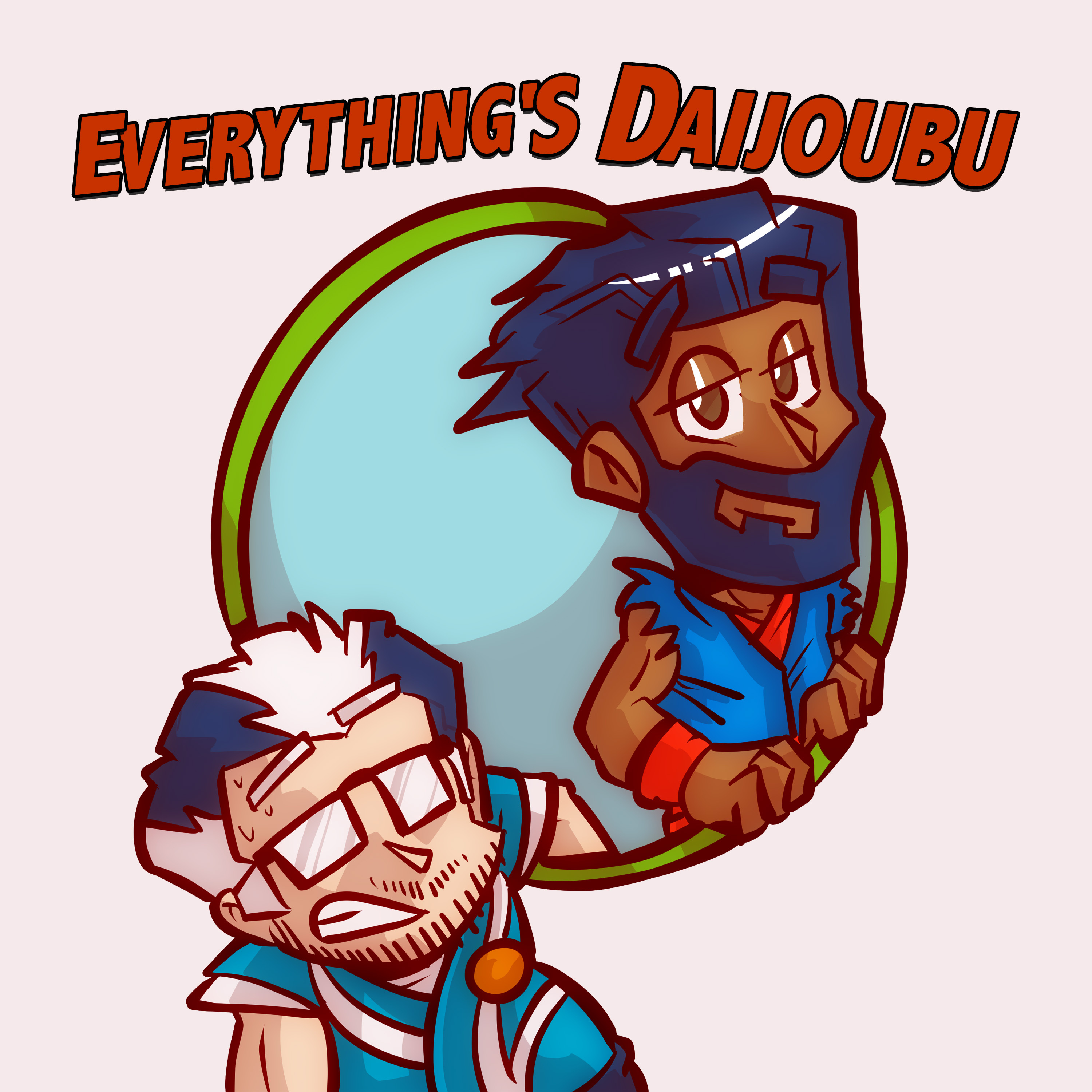 Everything's Daijoubu podcast artwork