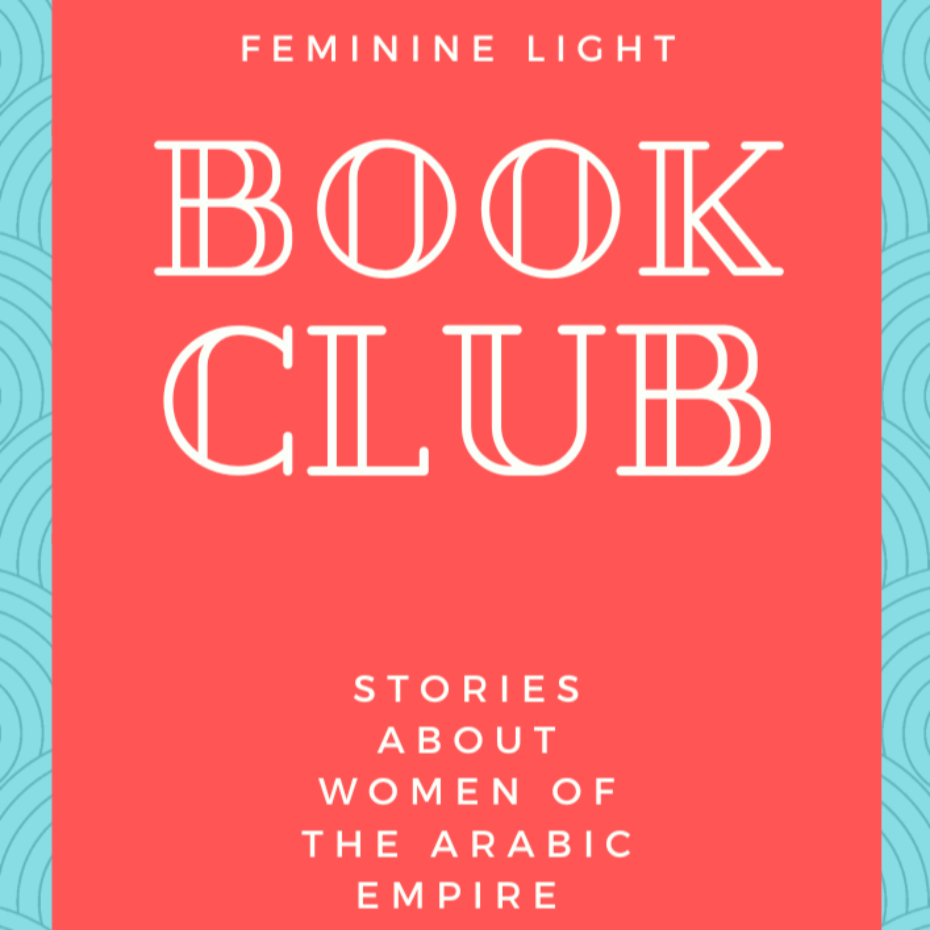 Feminine light book club : explorer les femmes du monde arabe qui ont marqué l'histoire
