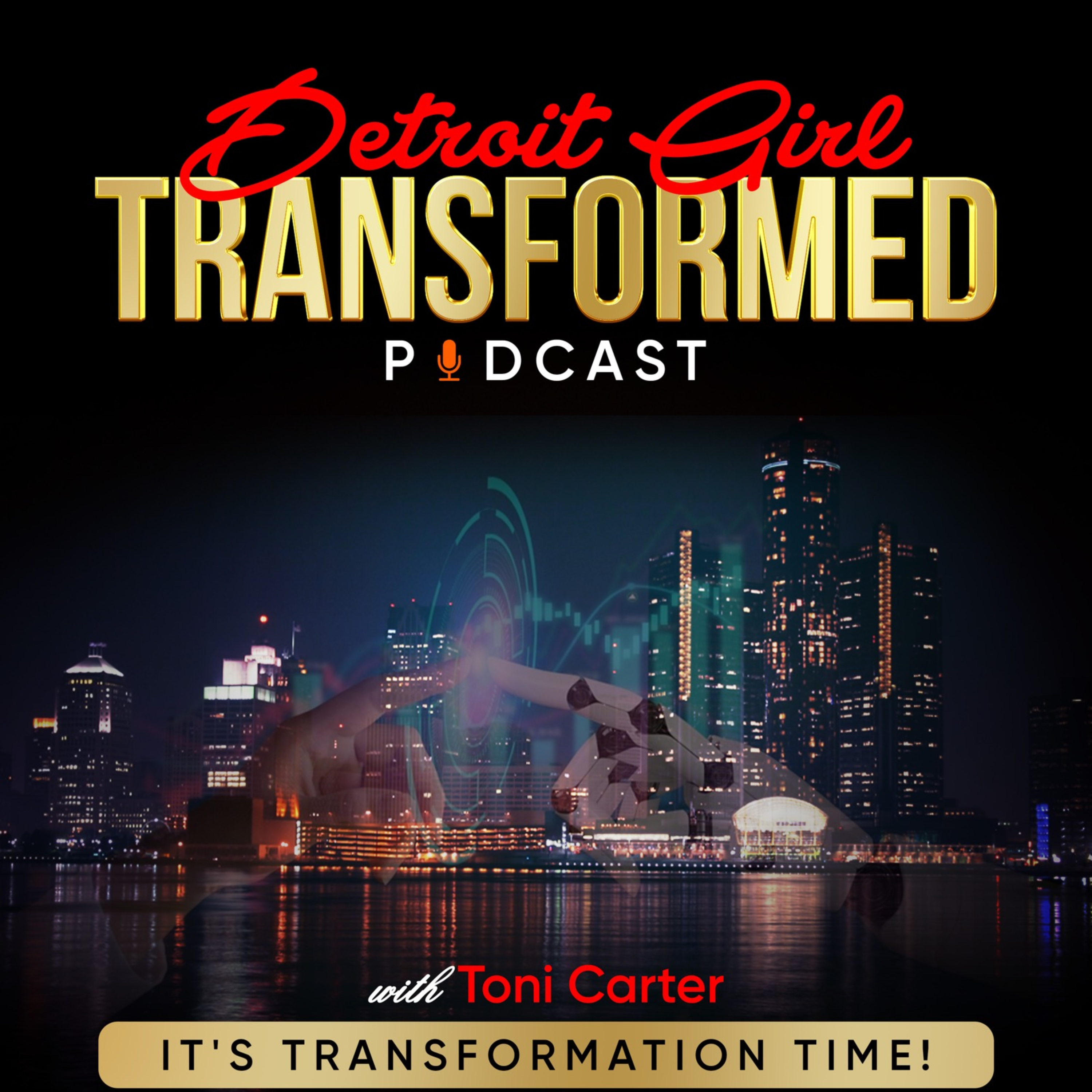 Detroit Girl Transformed
