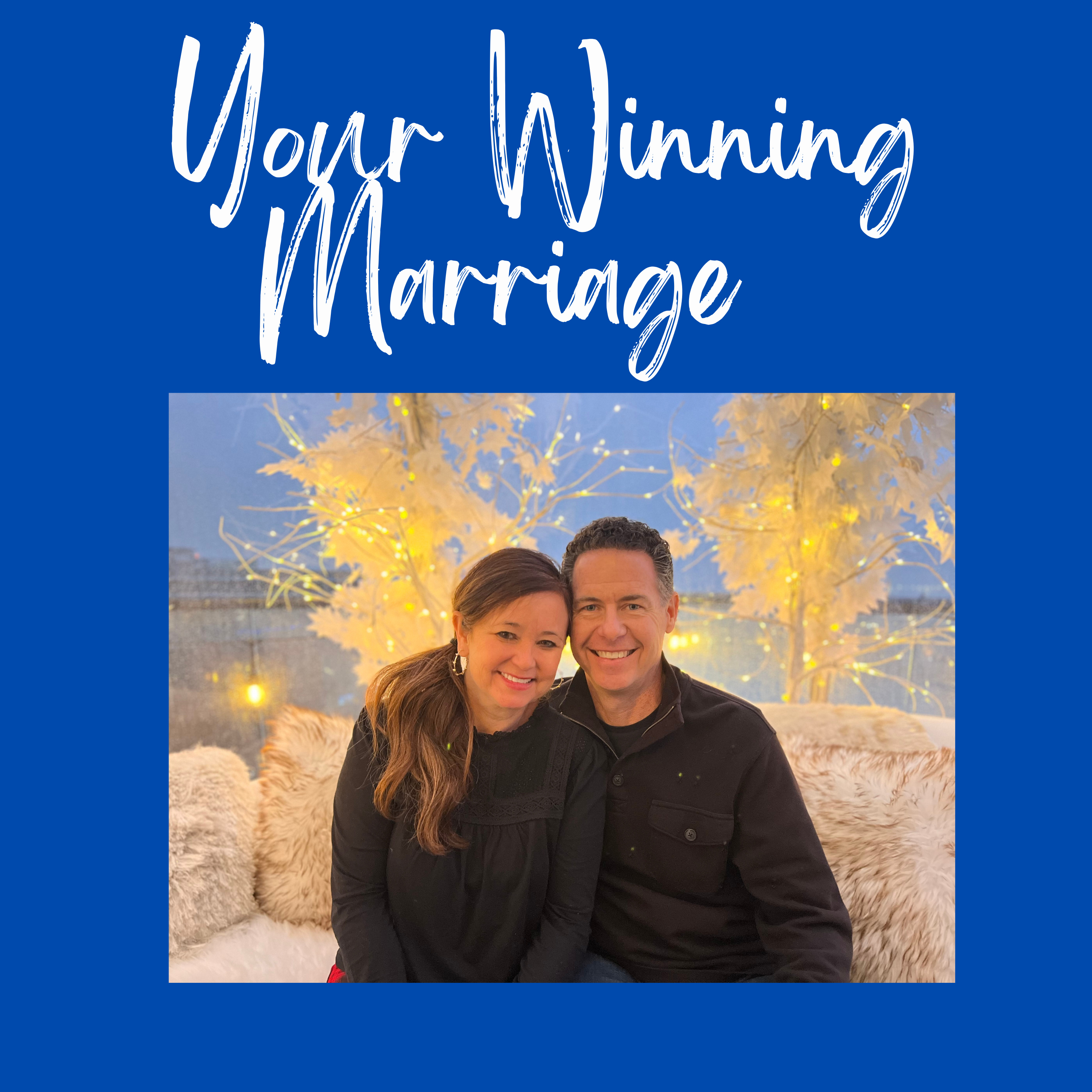 Your Winning Marriage podcast artwork